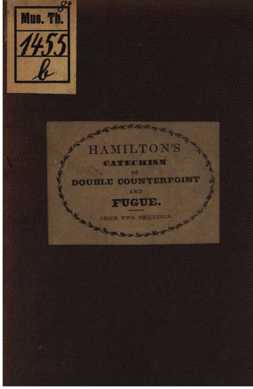 File:PMLP381220-Hamilton's Catechism on Double Counterpoint and Fugue, CC.pdf