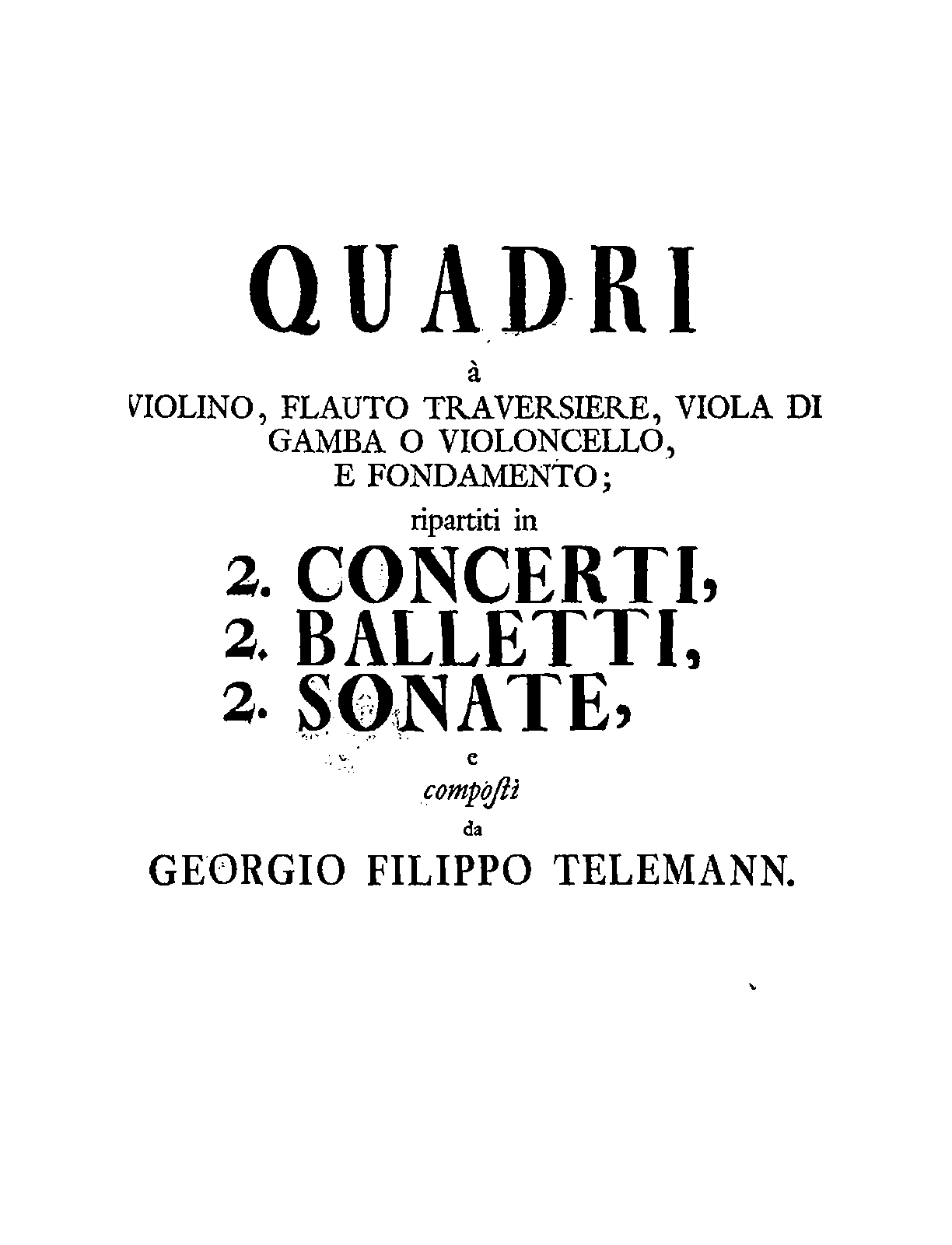 File:PMLP193335-Telemann - Quadri, ripartiti in 2 Concerto, 2 Balletti, 2 Sonate -Violino-.pdf