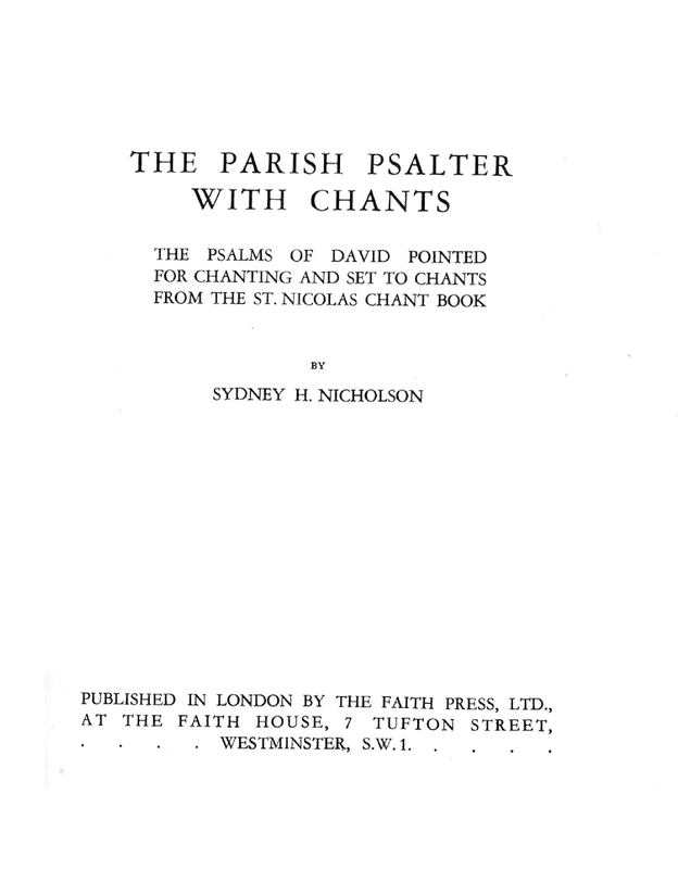 The Parish Psalter with Chants (Nicholson, Sydney Hugo) IMSLP