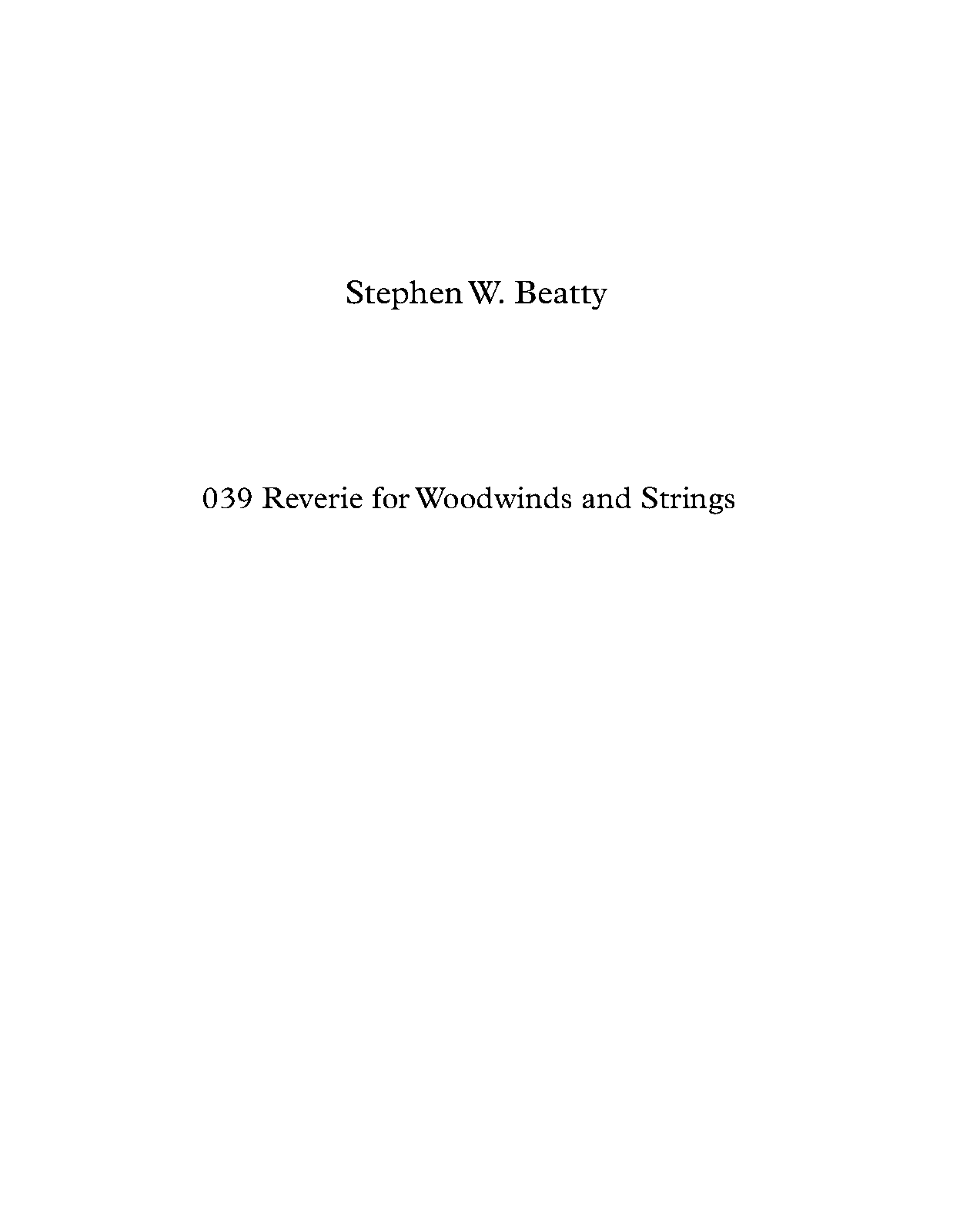 Reverie for Woodwinds and Strings, Op.39 (Beatty, Stephen W.) IMSLP