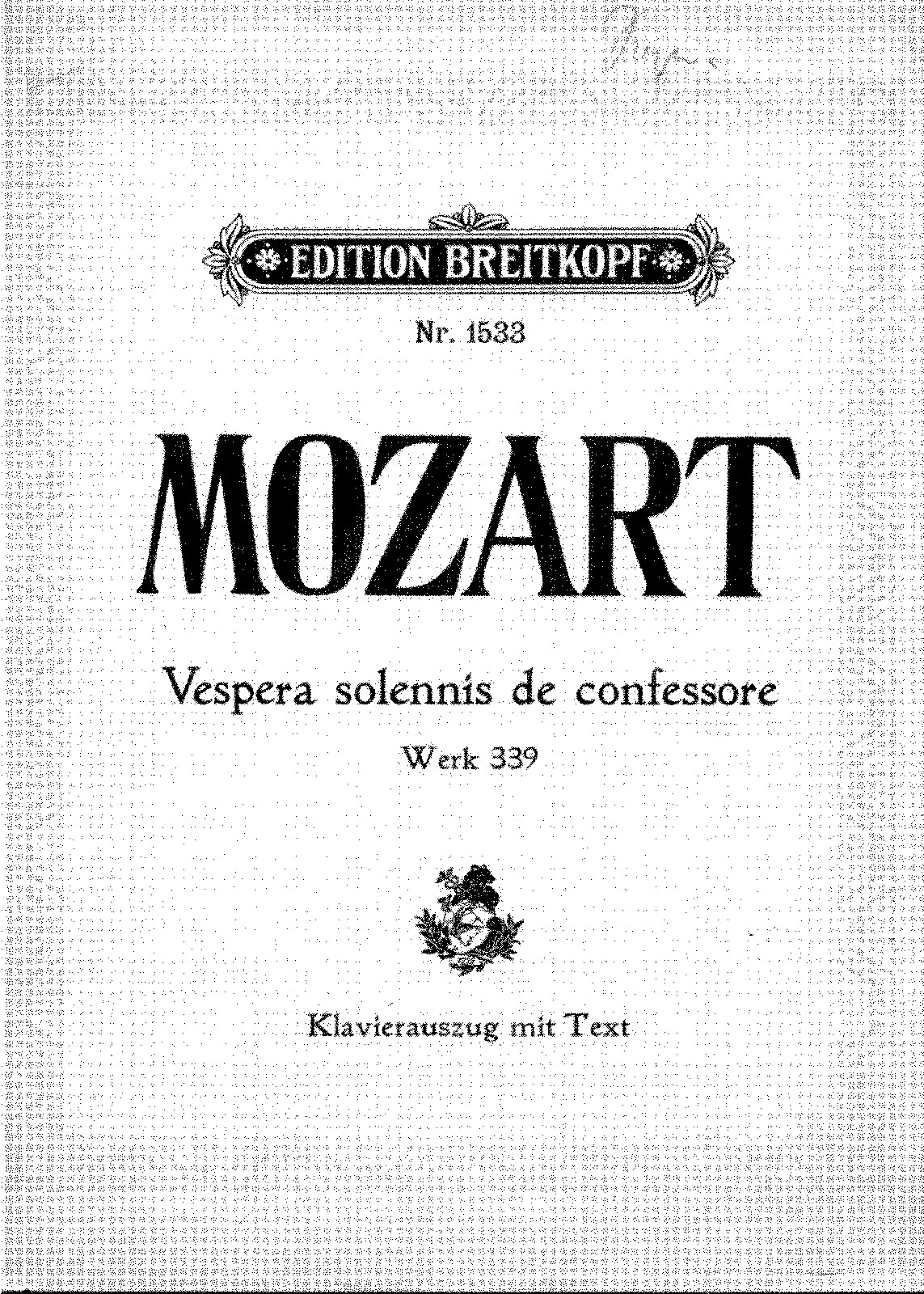 Vesperae solennes de confessore, K.339 (Mozart, Wolfgang Amadeus ...