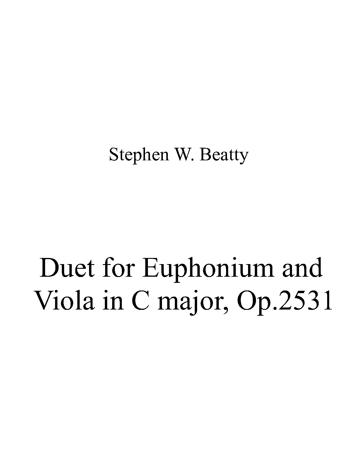 Duet for Euphonium and Viola in C major, Op.2531 (Beatty, Stephen W
