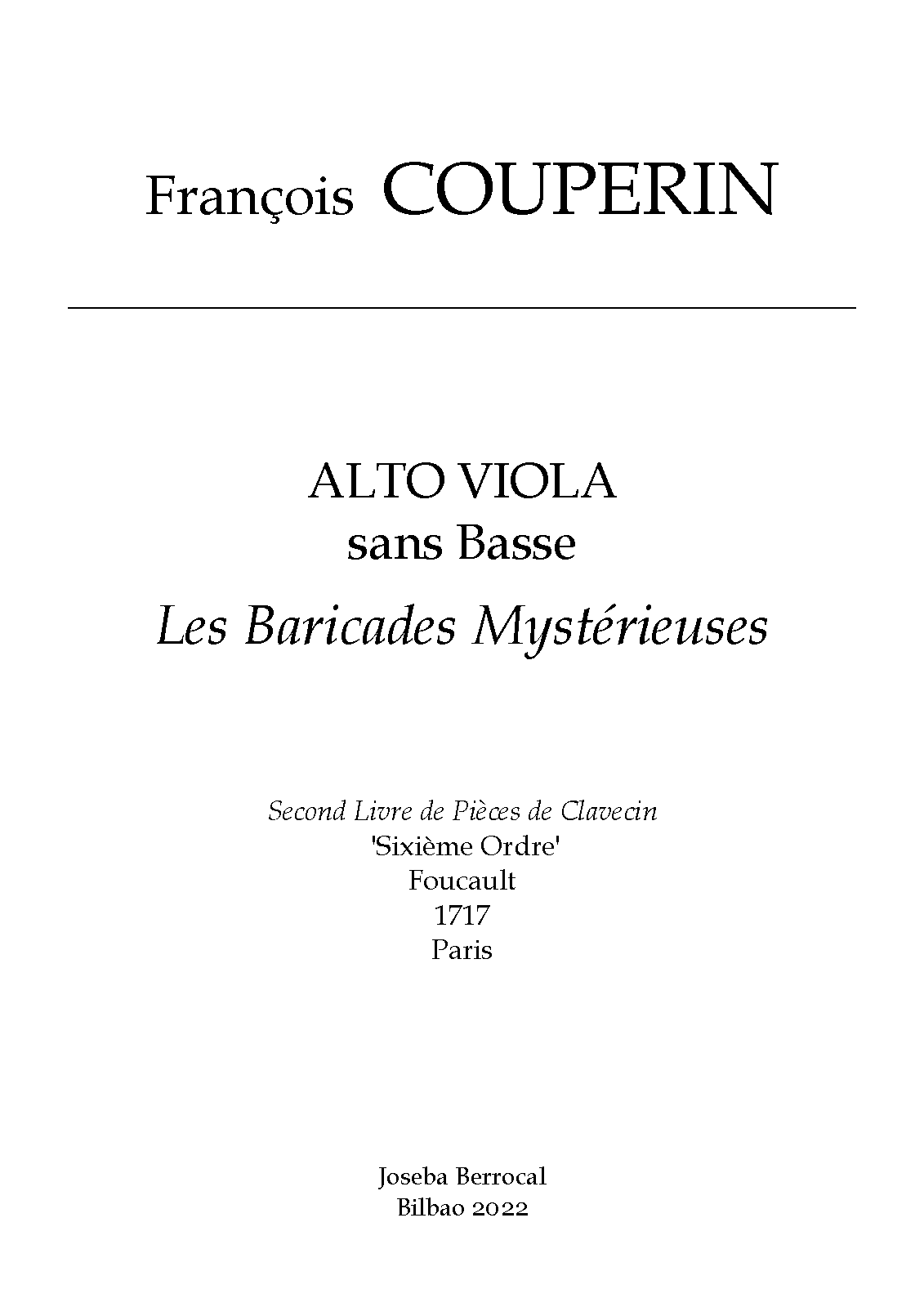 File:PMLP987779-COUPERIN. F. (1717). Les Baricades Mystérieuses. VIOLA da BRACCIO SOLA (ed. Joseba Berrocal, 2022)..pdf