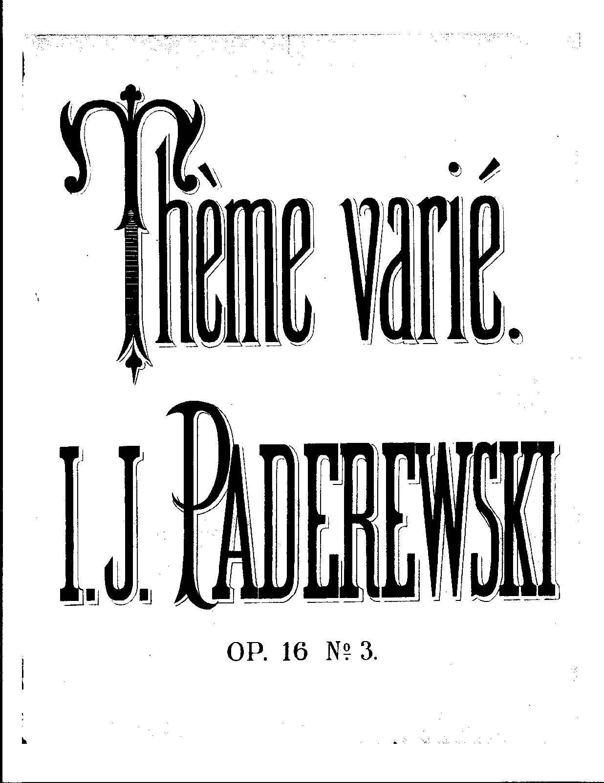 File:Paderewski - Theme varie, Op.16 No.3.pdf