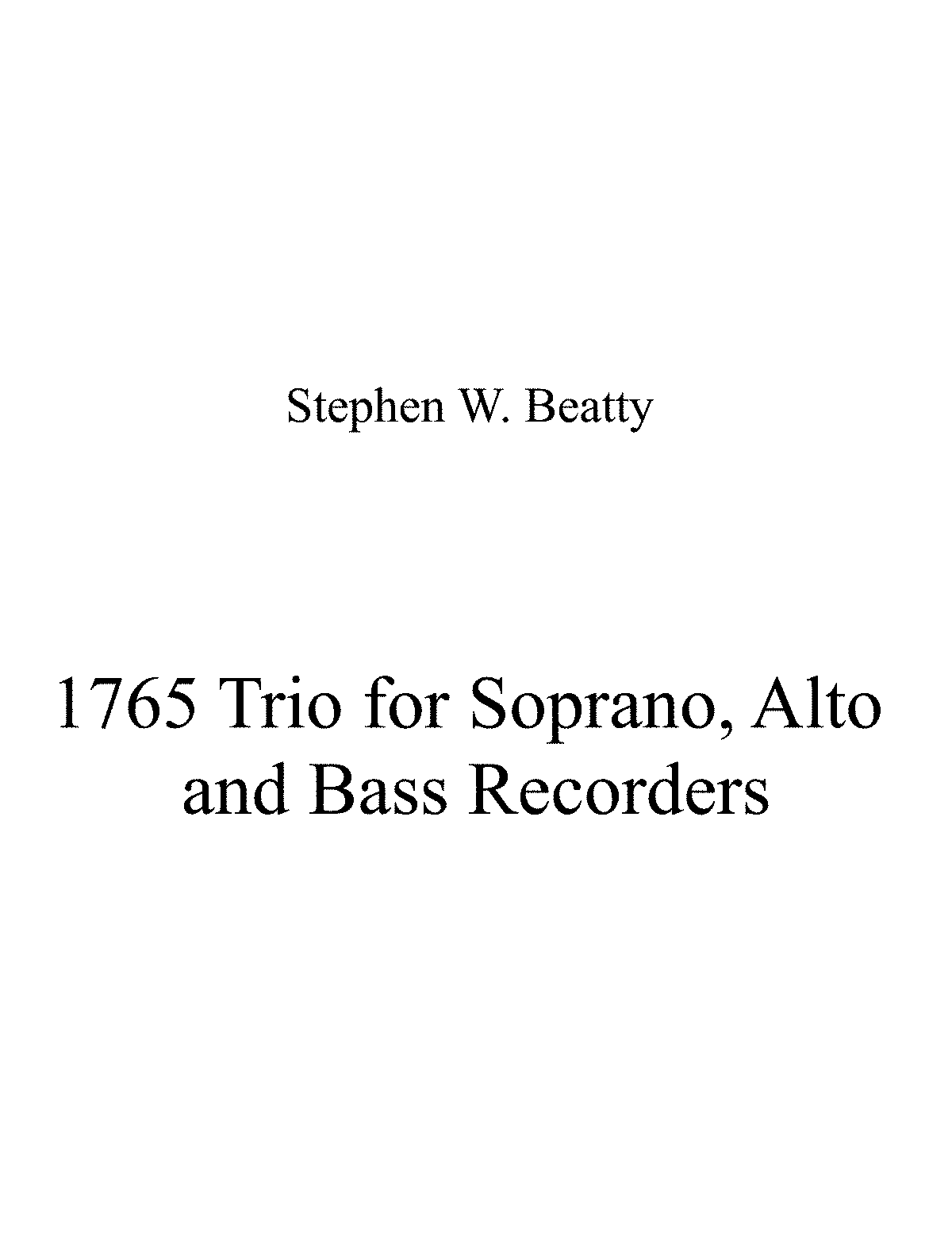 Trio For Soprano Alto And Bass Recorders Op 1765 Beatty Stephen W Imslp