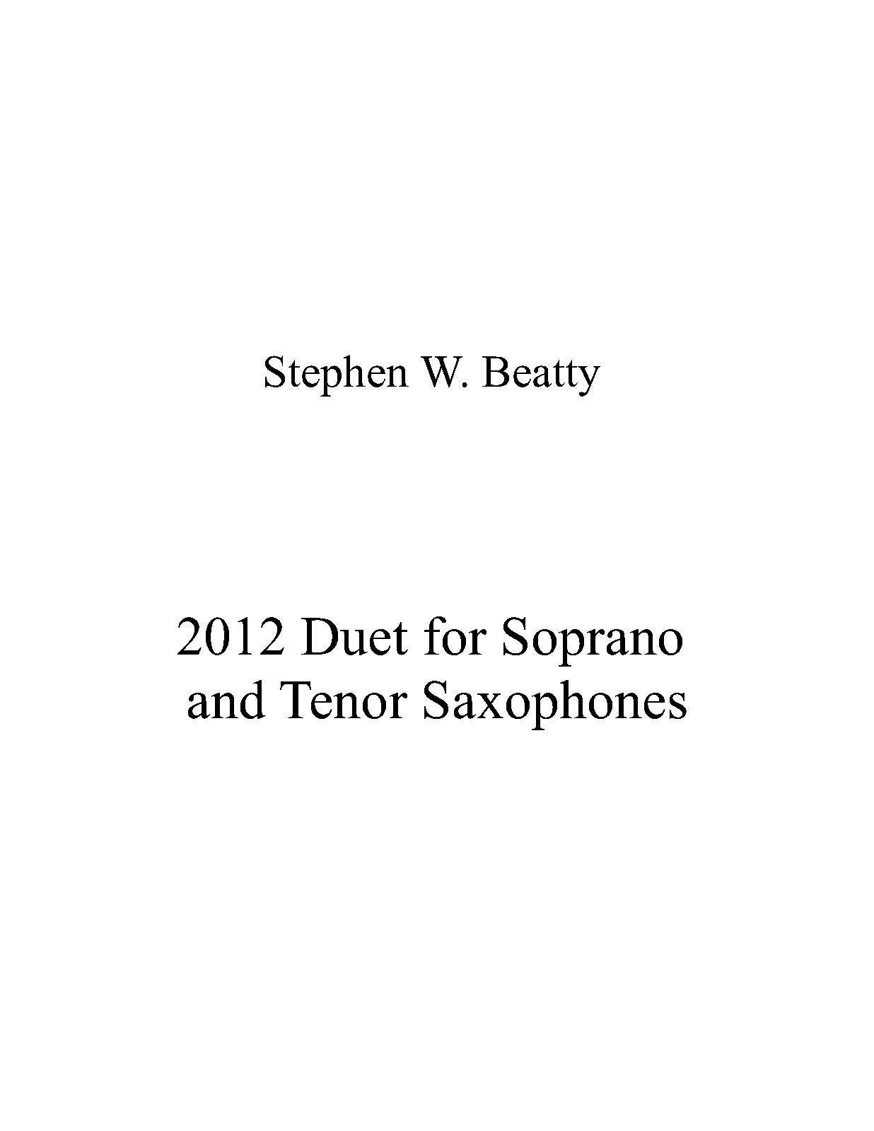 Duet for Soprano Saxophone and Tenor Saxophone, Op.2012 (Beatty