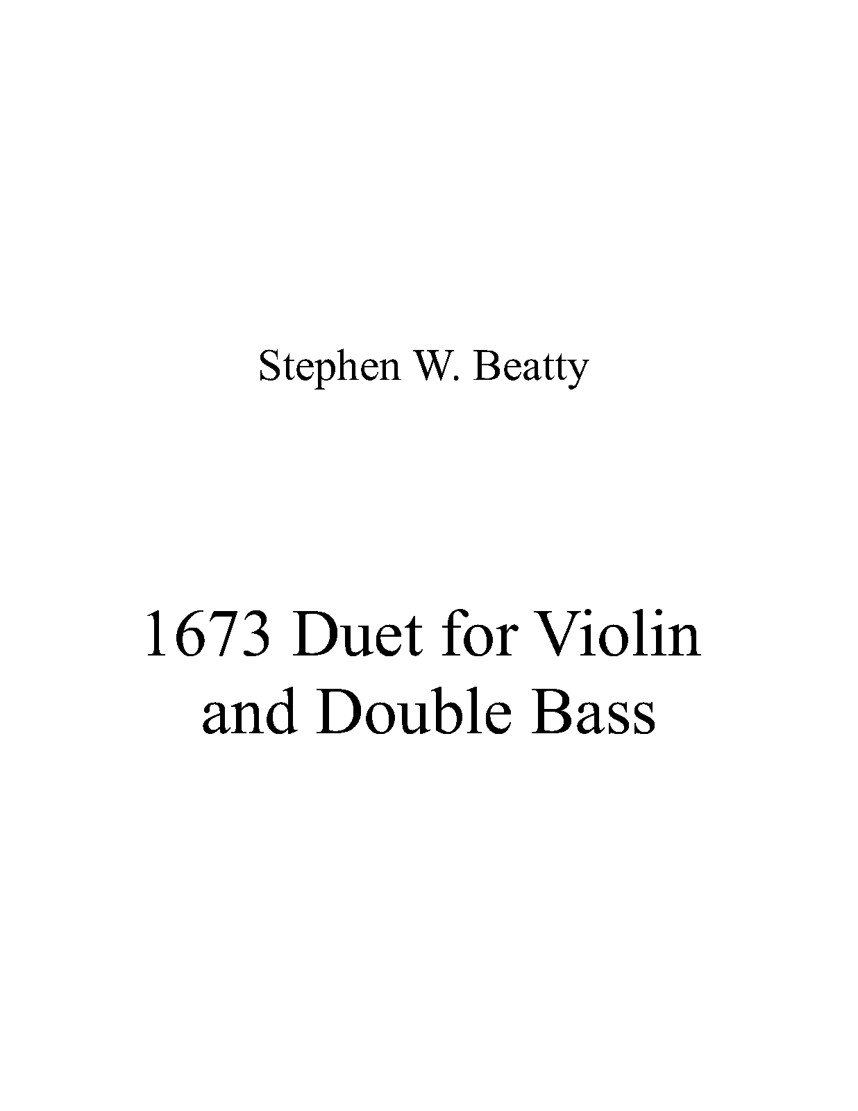 Duet for Violin and Double Bass, Op.1673 (Beatty, Stephen W.) IMSLP