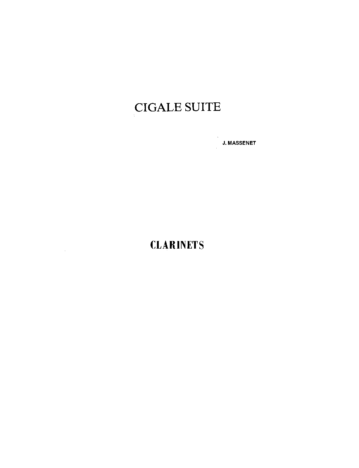 File:PMLP11083-Massenet-Cigale-Suite - 03 Clarinet 1-2.pdf