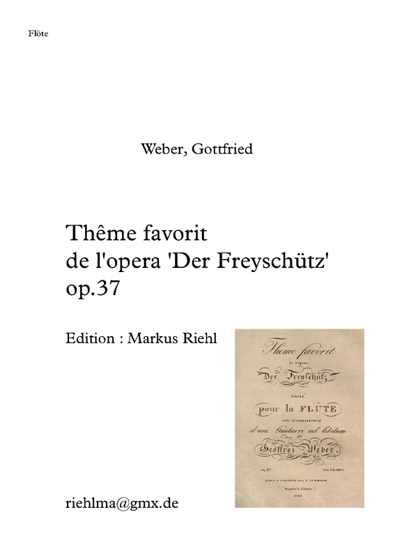 File:PMLP1242241-Weber, Gottfried - Thême favorit de l'opera 'Der Freyschütz' - Flöte.pdf