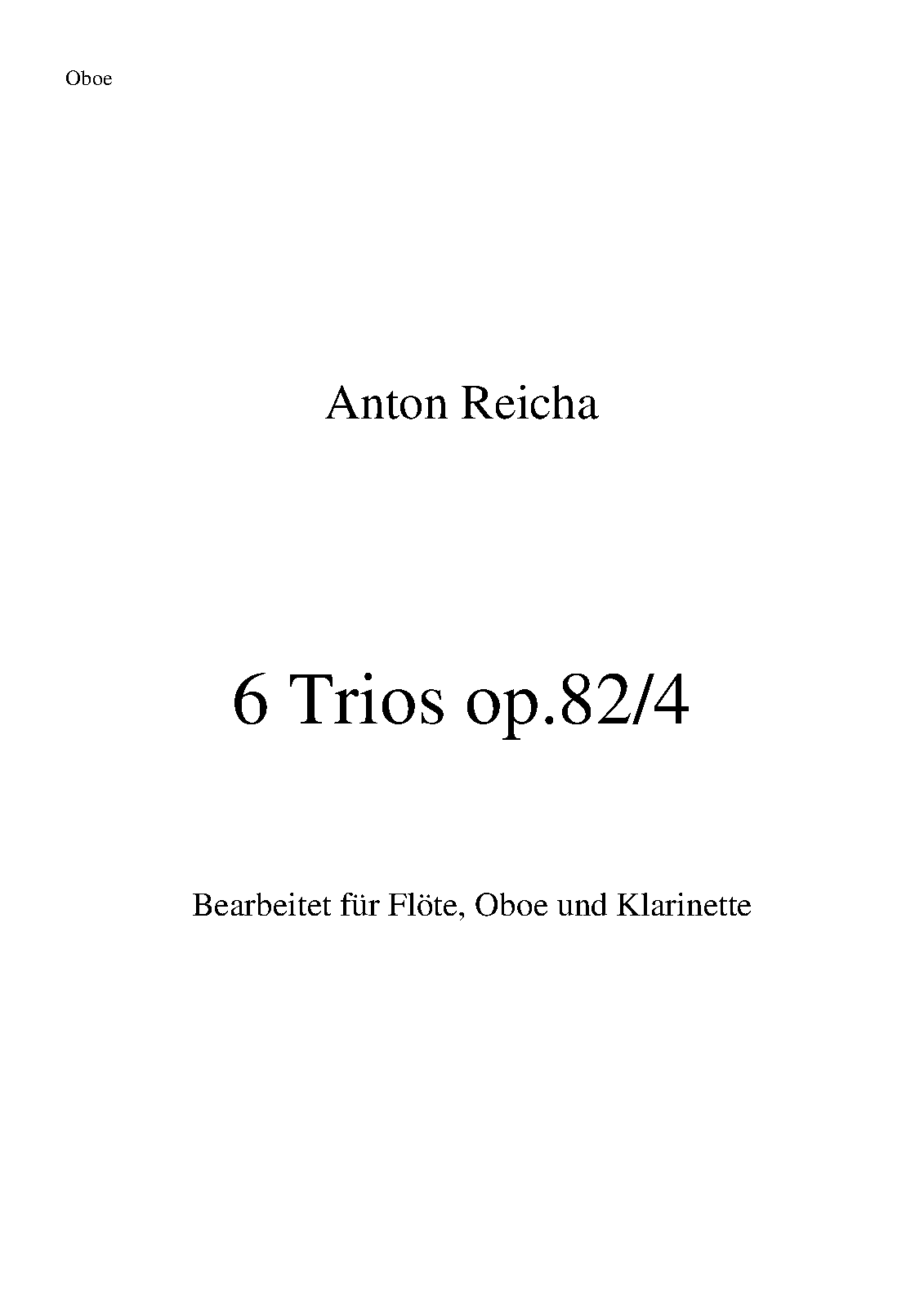 File:PMLP36709-Reicha 6 Trios op. 82 4 FlObKl Oboe.pdf