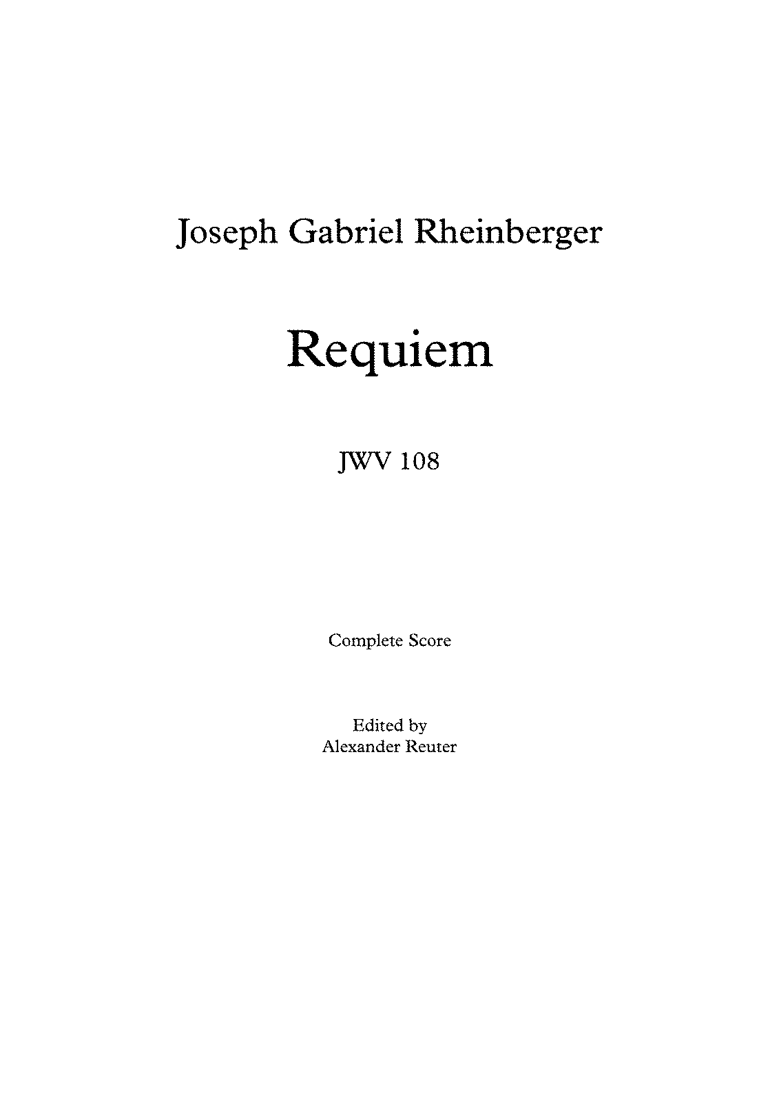 Requiem, JWV 108 (Rheinberger, Josef Gabriel) - IMSLP