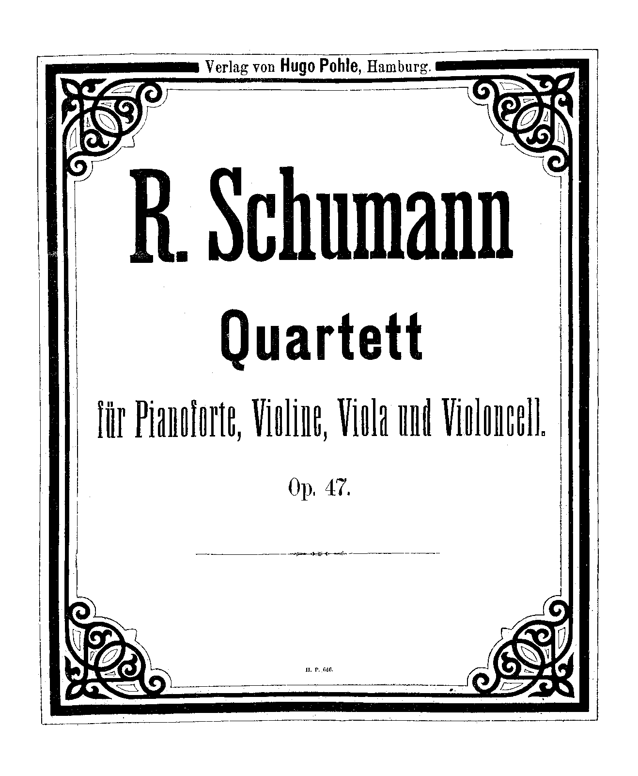 File:PMLP13936-RSchumann Piano Quartet, Op.47 HPohle pianoscore.pdf