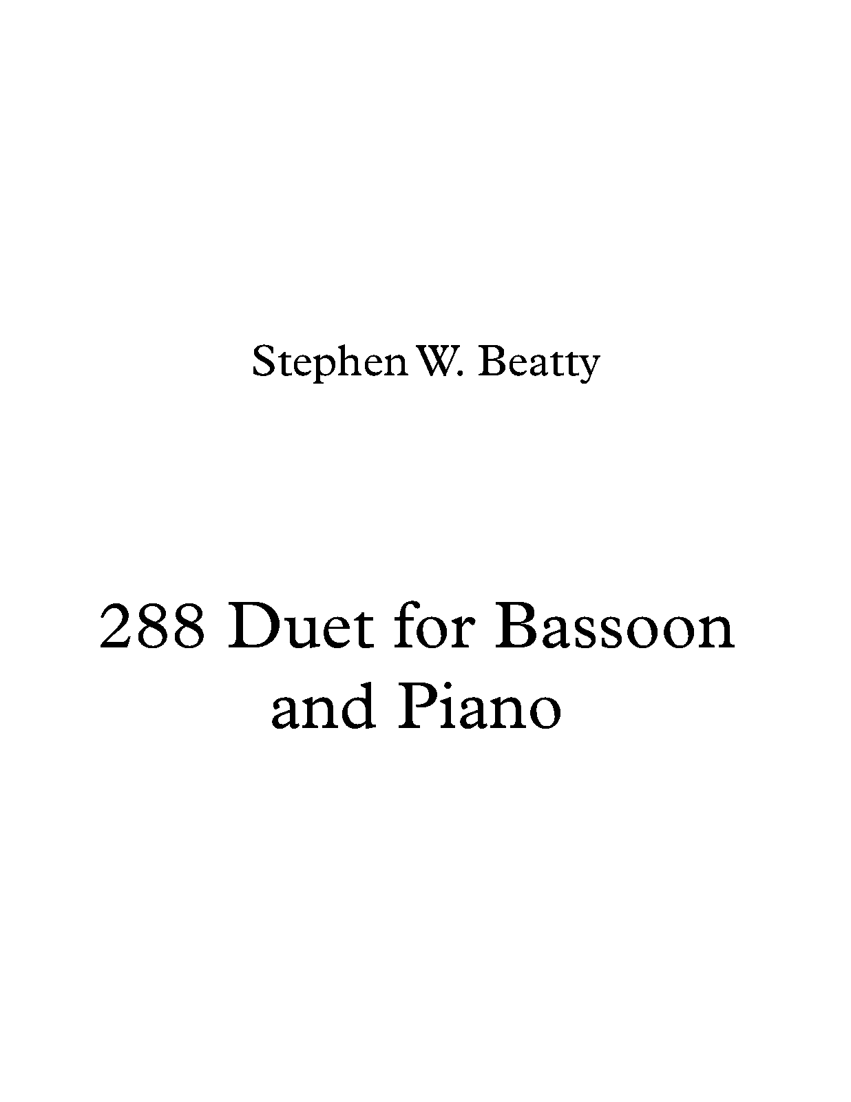 Duet for Bassoon and Piano, Op.288 (Beatty, Stephen W.) IMSLP