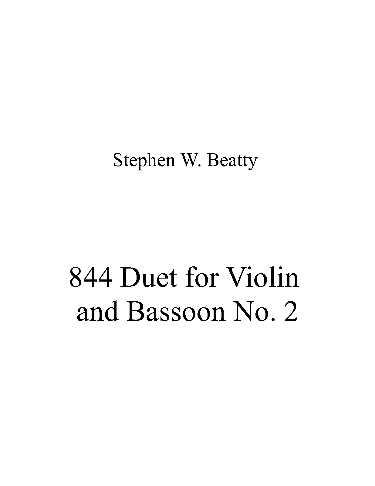 Duet for Bassoon and Violin, Op.844 (Beatty, Stephen W.) IMSLP