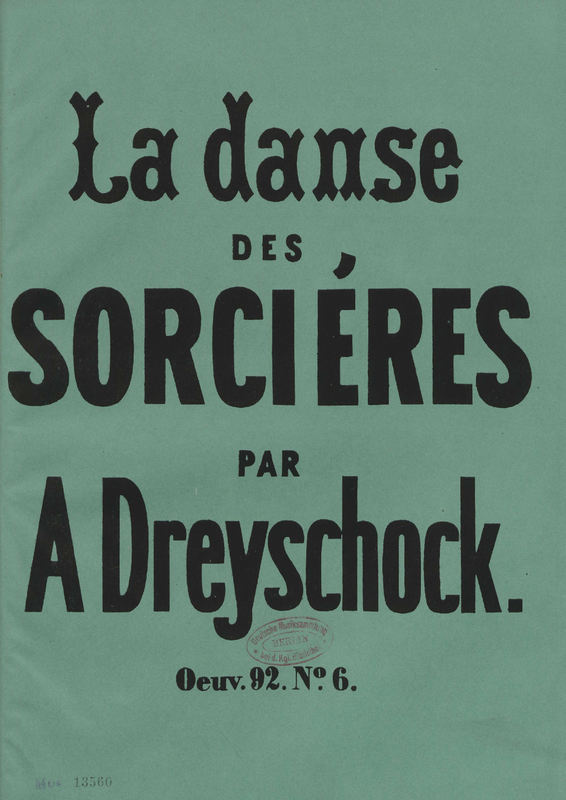 File:PMLP605350-Dreyschock A. op.92 Nr.6 La danse des sorcieres SBB PPN745472311.pdf