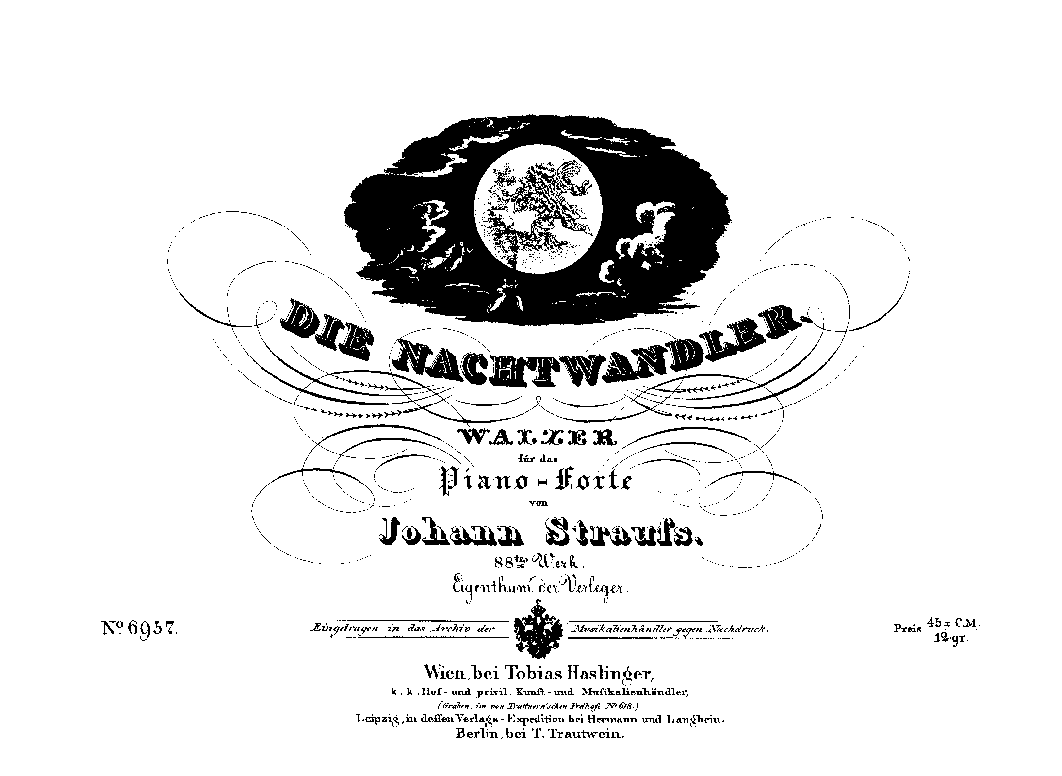 Die Nachtwandler, Op.88