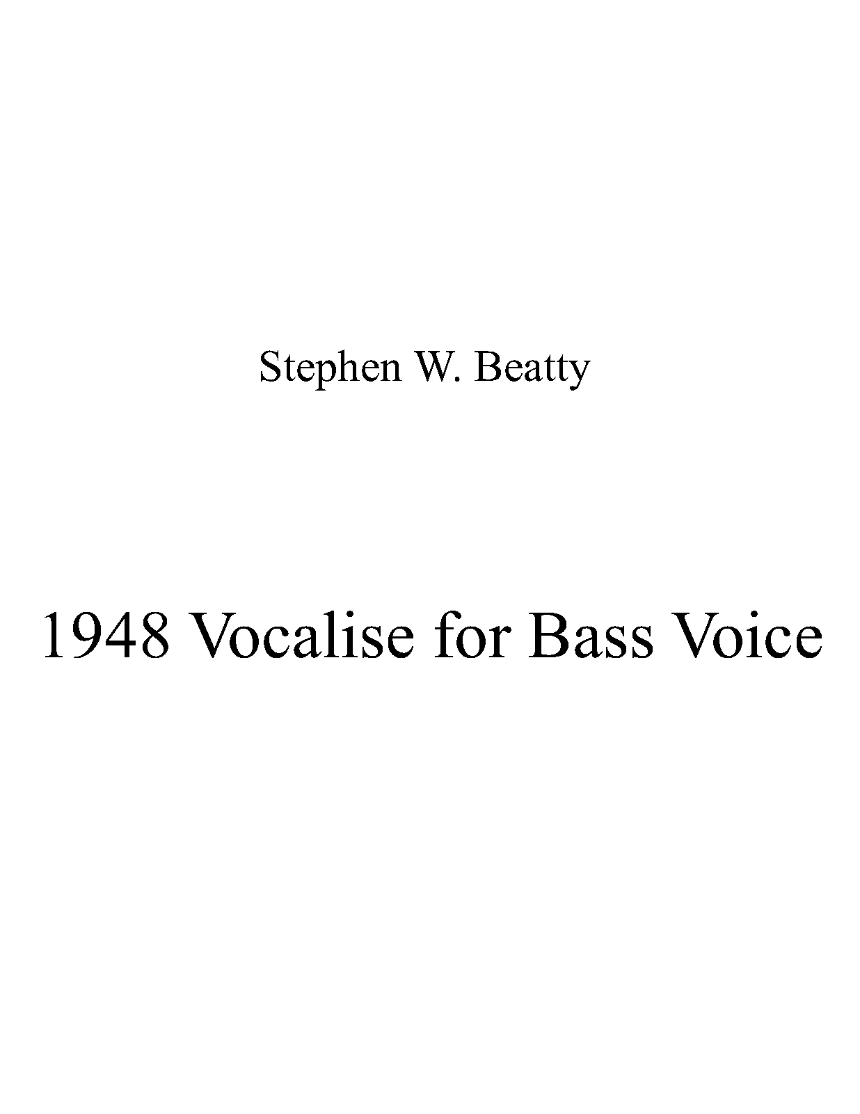Vocalise for Bass Voice, Op.1948 (Beatty, Stephen W.) IMSLP