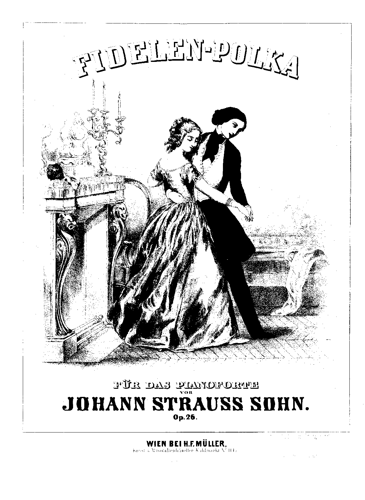 Fidelen-Polka, Op.26