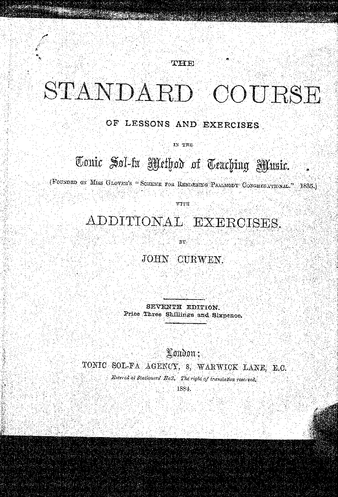 The Standard Course of Lessons and Exercises in the Tonic Solfa Method