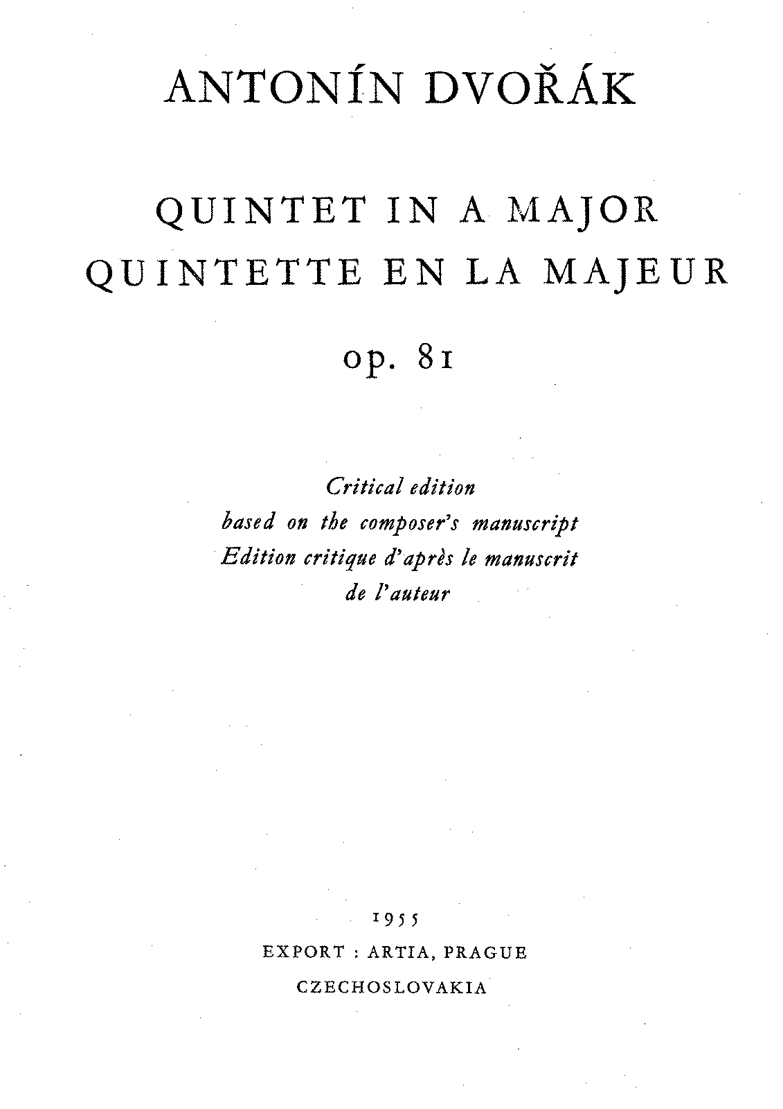 Piano Quintet No.2, Op.81 (Dvořák, Antonín) - IMSLP: Free Sheet Music ...