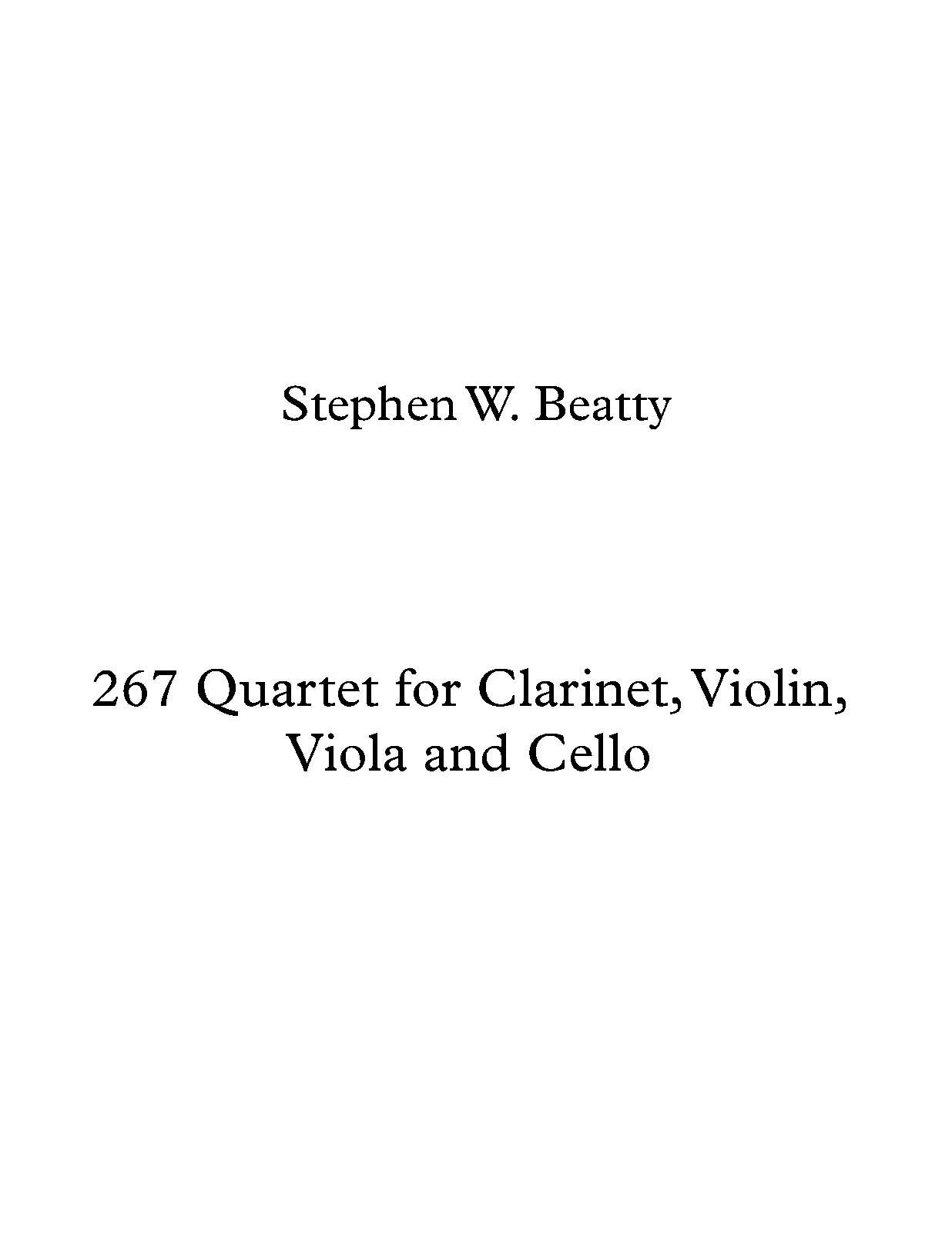 Quartet for Violin, Viola and Cello, Op.267 (Beatty, Stephen