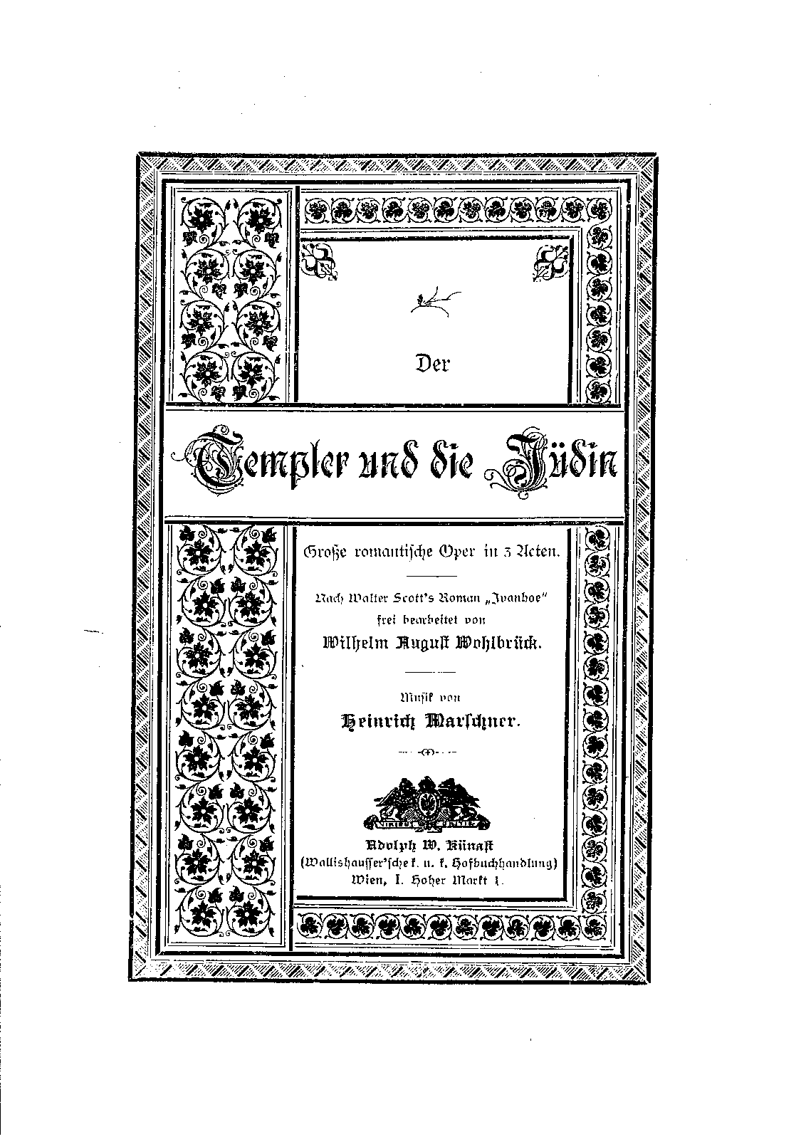 Der Templer und die Jüdin, Op.60 (Marschner, Heinrich) IMSLP