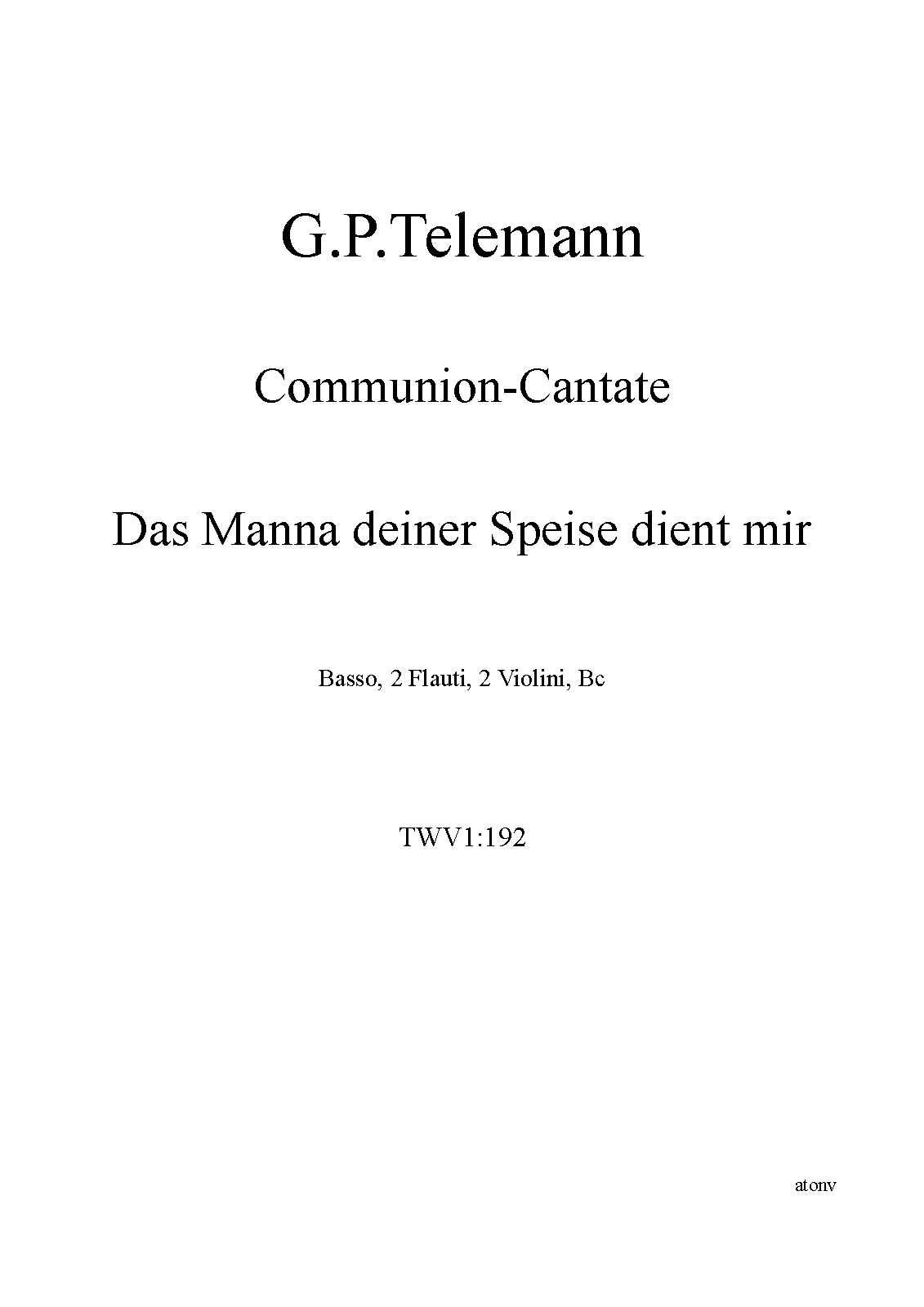 Cantate, Das Manna deiner Speise dient mir