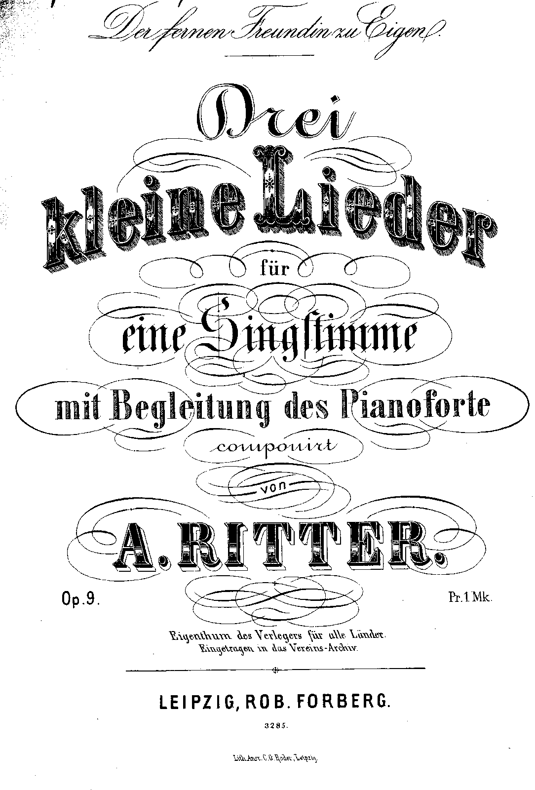 3 Kleine Lieder, Op.9 (Ritter, Alexander) - IMSLP