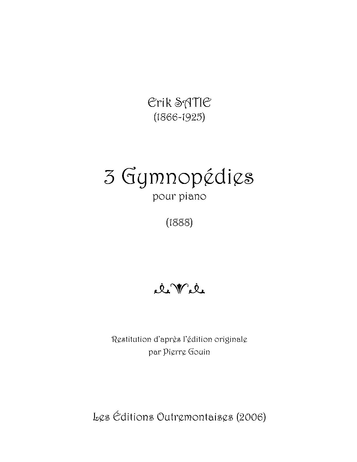 music 1 no. gnossienne sheet piano IMSLP/Petrucci (Satie,  Music Gymnopédies Erik) 3 Library