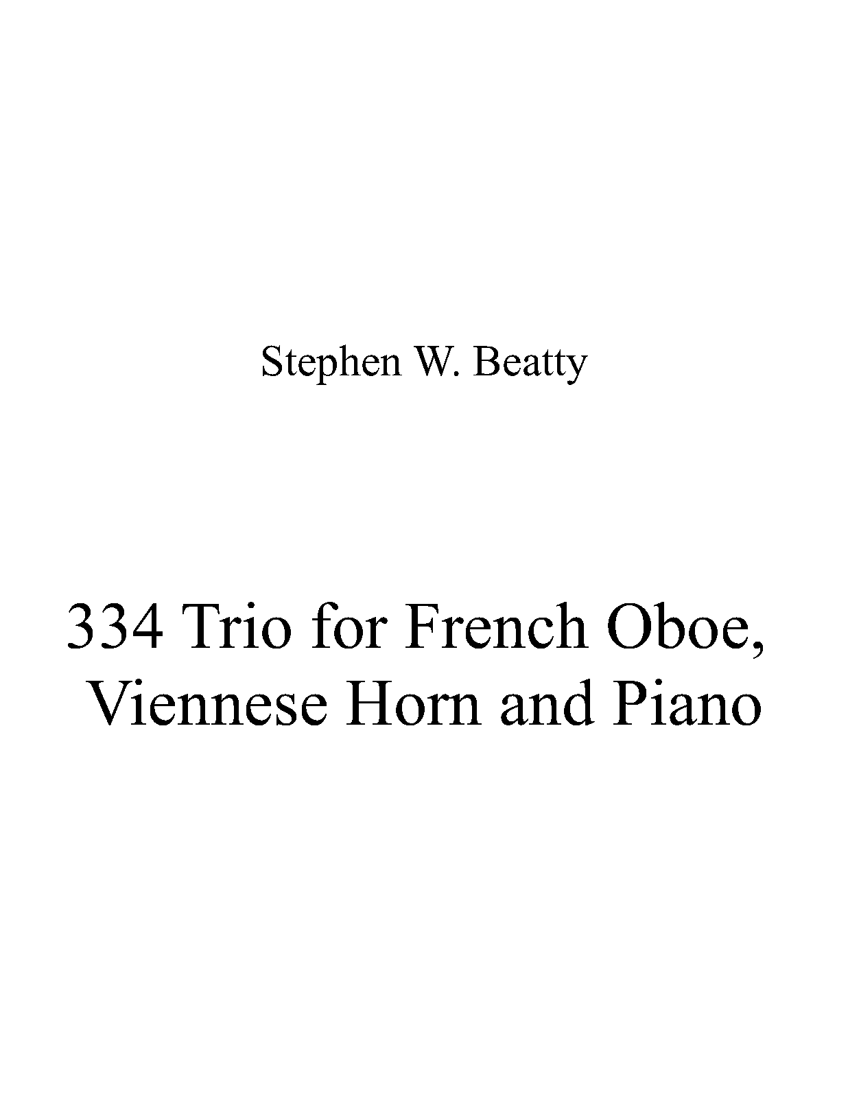 Trio for Oboe, Horn and Piano, Op.334 (Beatty, Stephen W.) IMSLP