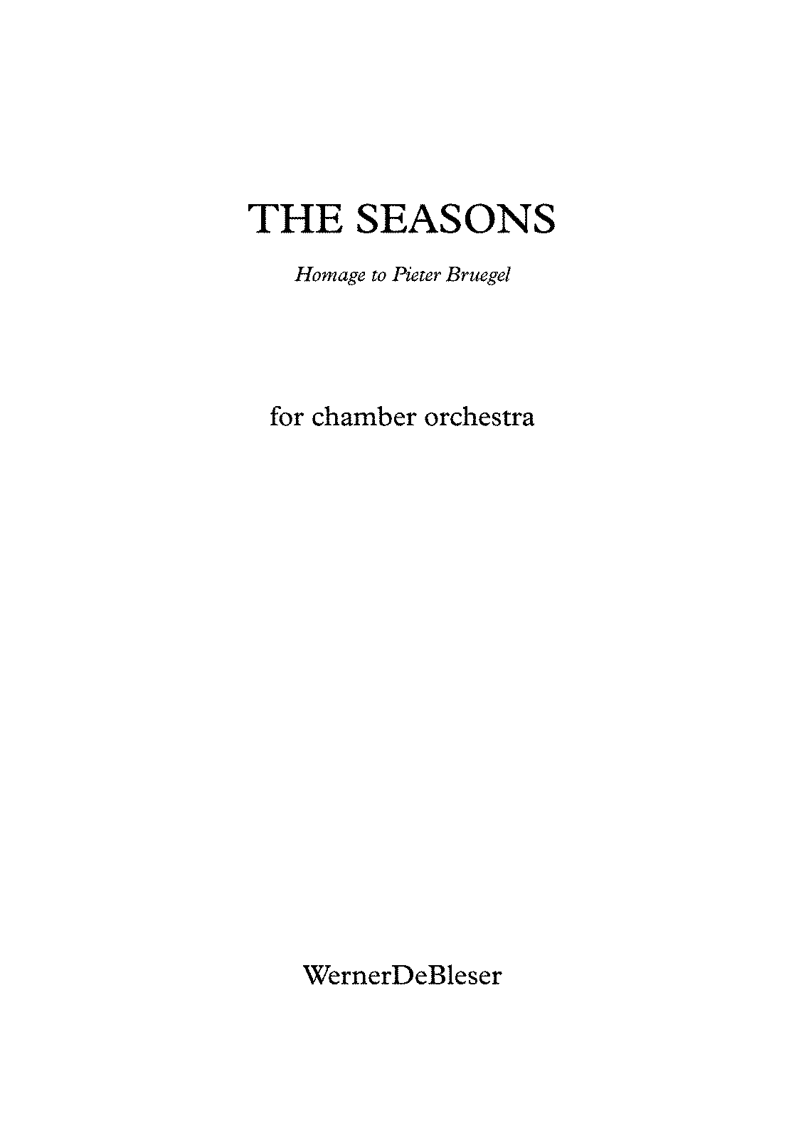 The Seasons (De Bleser, Werner J.E.) - IMSLP