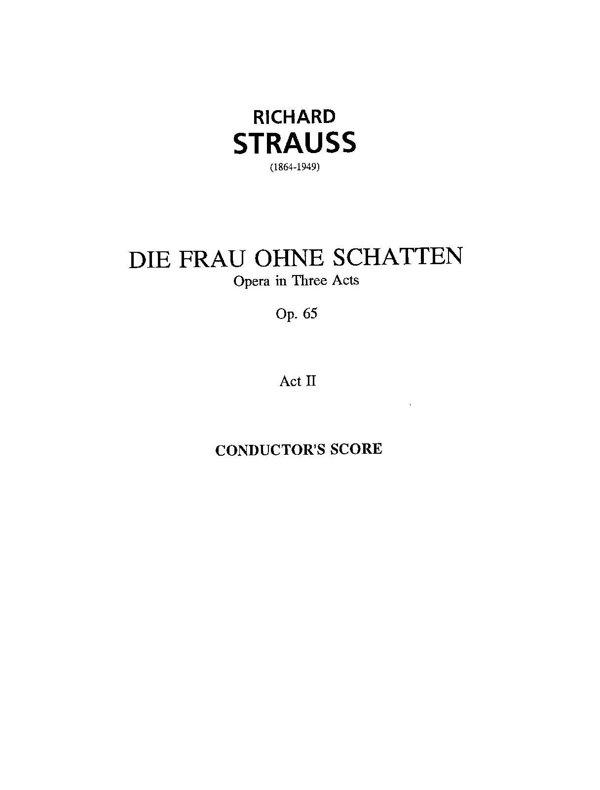 File:PMLP112606-Strauss Die Frau Ohne Schatten Op.65 Act II Score.pdf