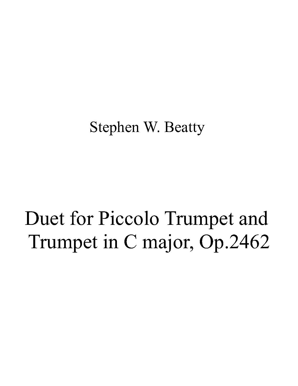 Duet for Piccolo Trumpet and Trumpet in C major, Op.2462 (Beatty