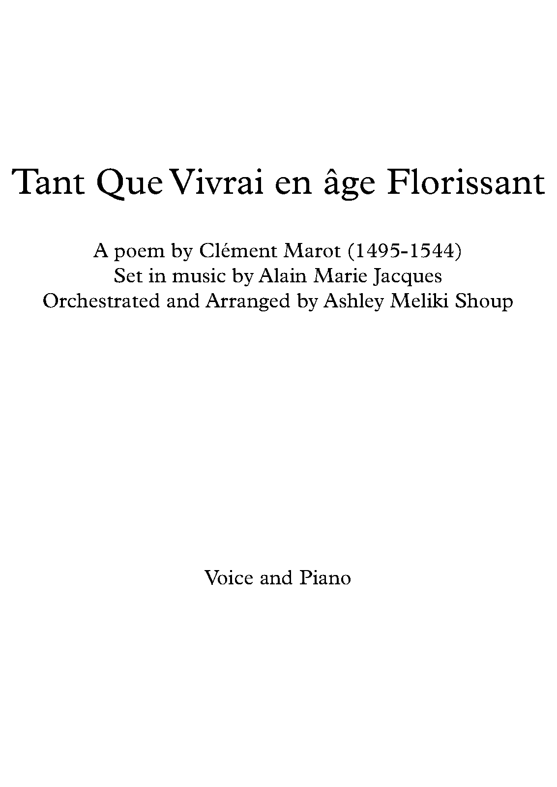 Tant que vivrai en âge florissant (Jacques, Alain M.) IMSLP