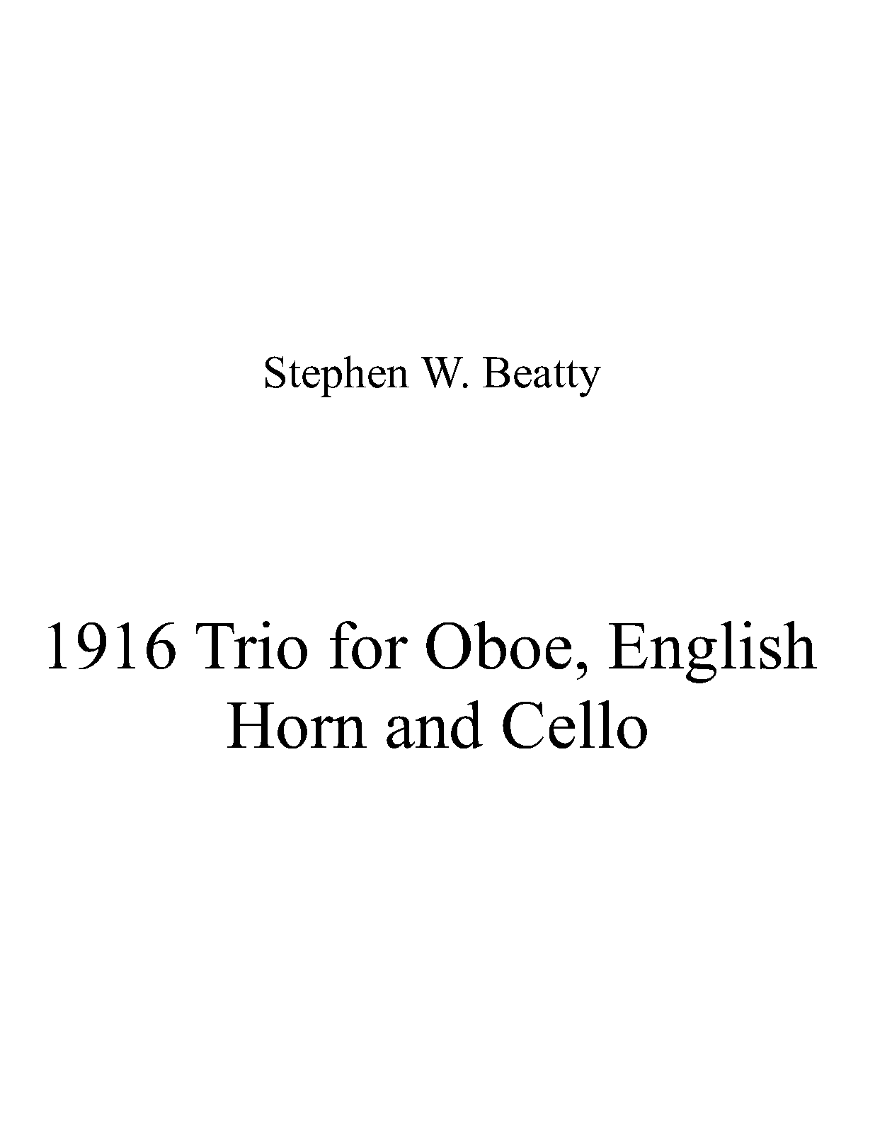 Trio for Oboe, English Horn and Cello, Op.1916 (Beatty, Stephen W.) IMSLP