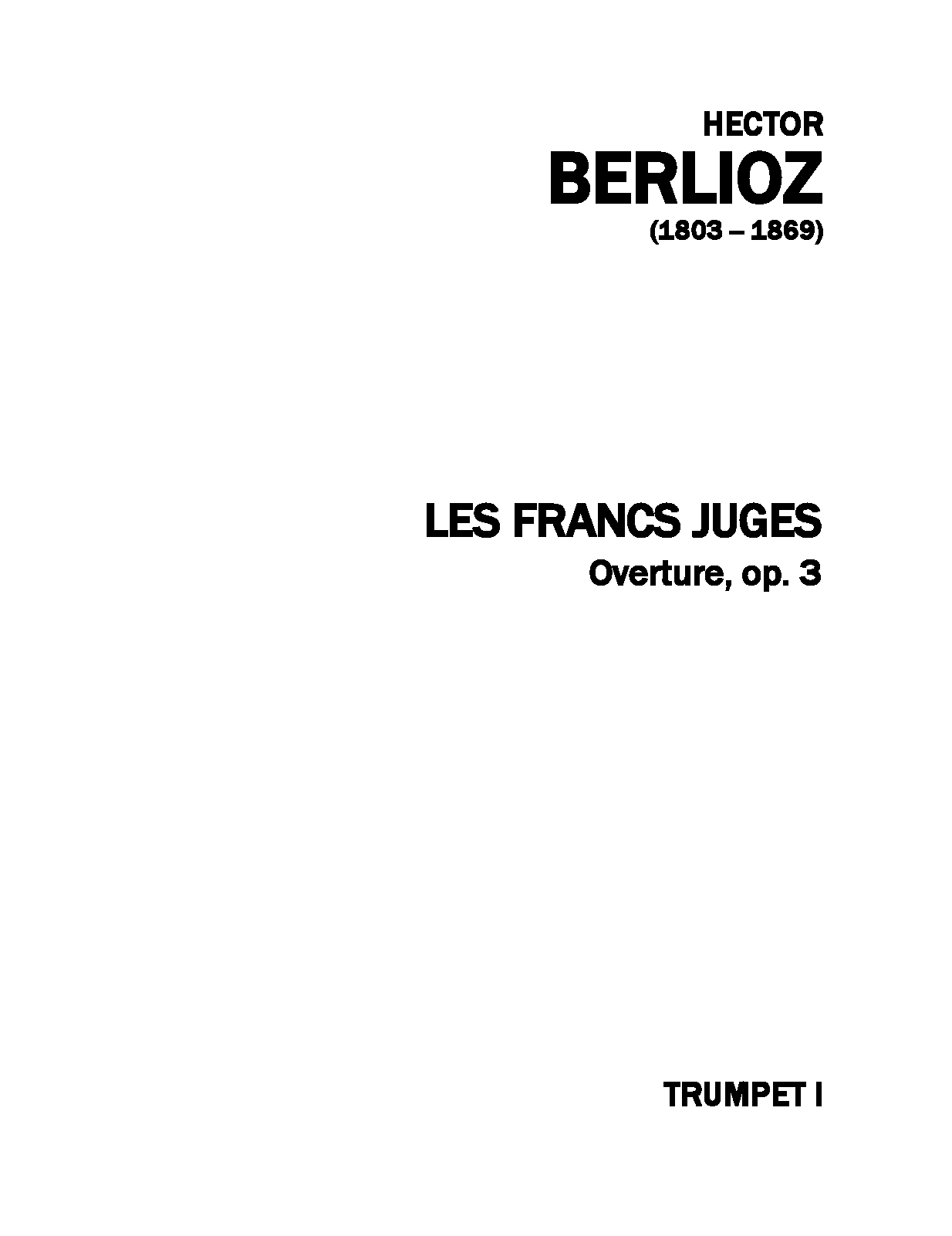 File:PMLP40596-06. BERLIOZ - LE FRANCS-JUGES, OP. 3 - Trumpet 1, 2, Piston, Cornet 1-2.pdf