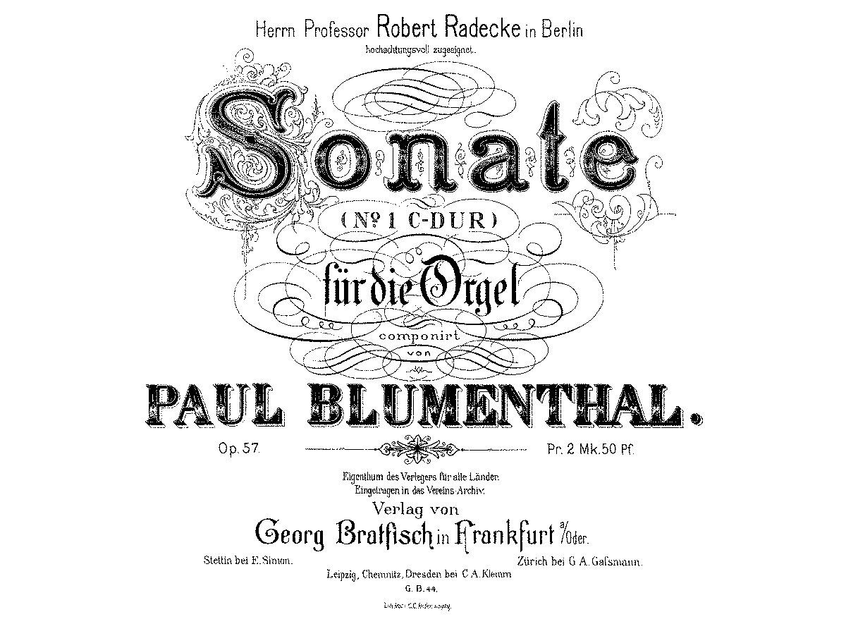 Organ Sonata No.1, Op.57 (Blumenthal, Paul) - IMSLP