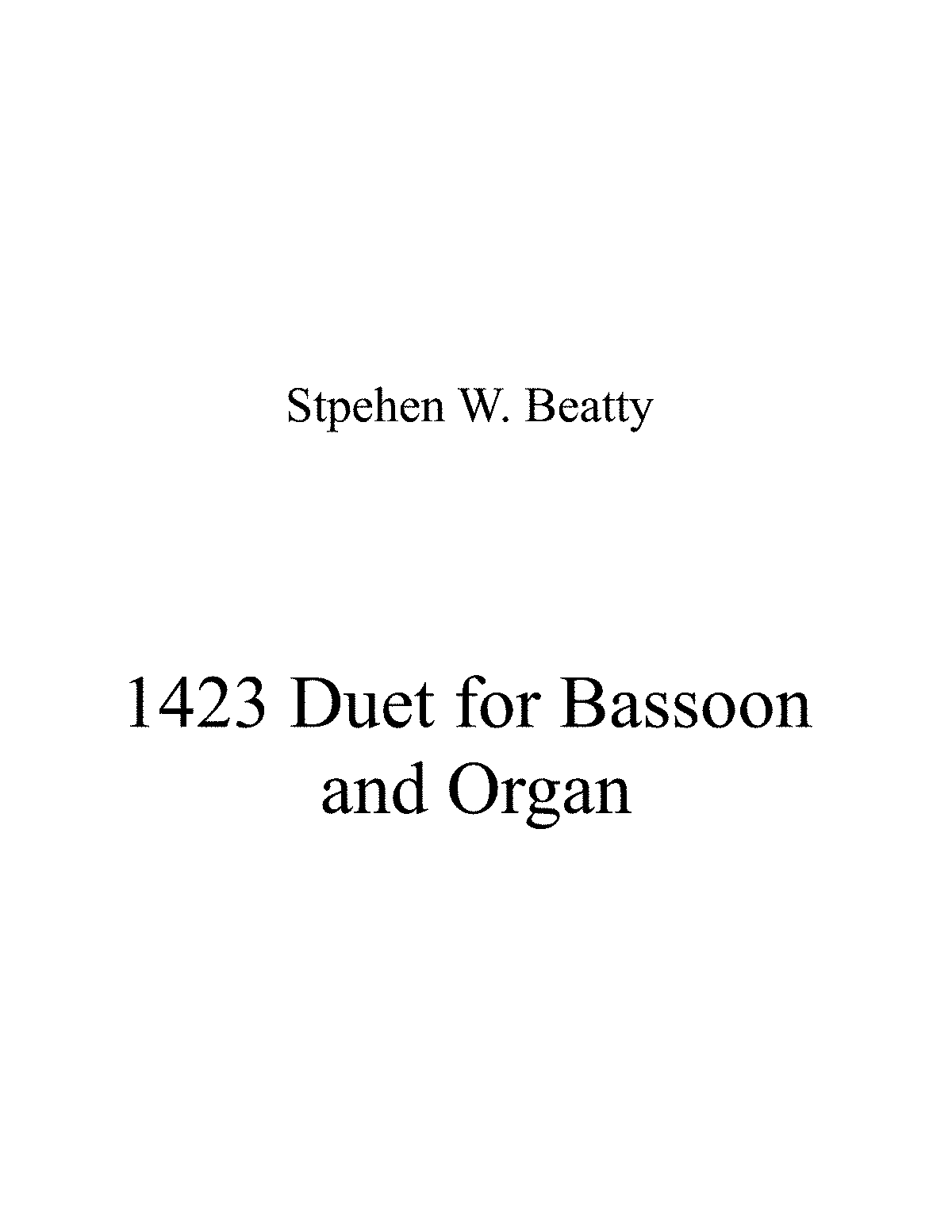 Duet for Bassoon and Organ, Op.1423 (Beatty, Stephen W.) IMSLP