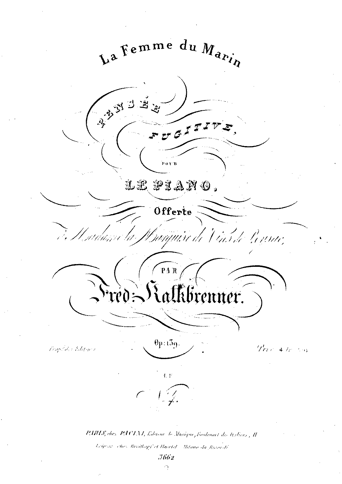 La Femme du Marin, Op.139 (Kalkbrenner, Friedrich Wilhelm) - IMSLP