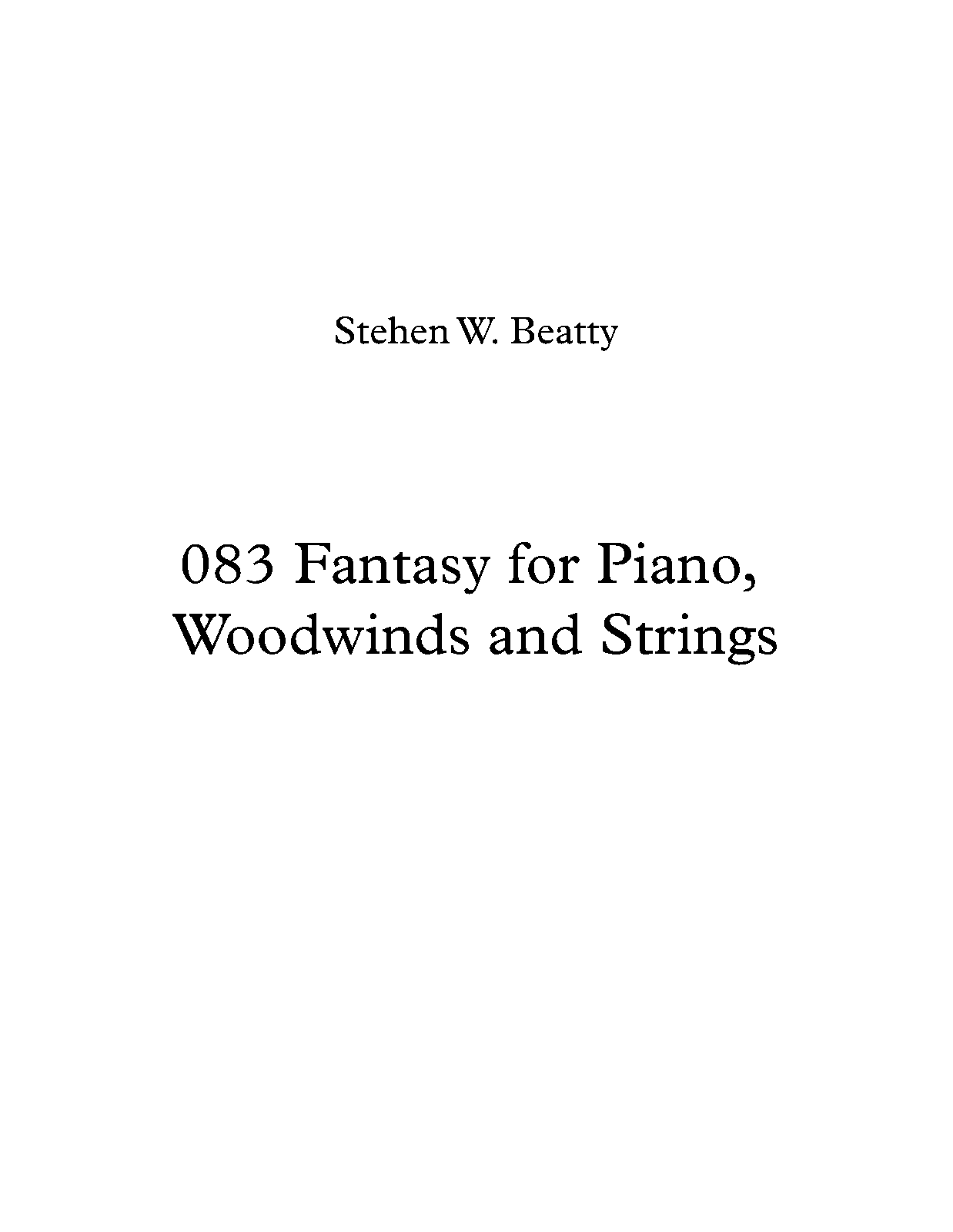 Fantasy for Piano, Woodwinds, and Strings, Op.83 (Beatty, Stephen W