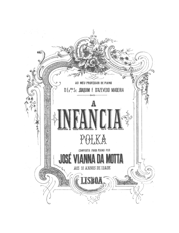 A Infancia (Vianna da Motta, José) IMSLP