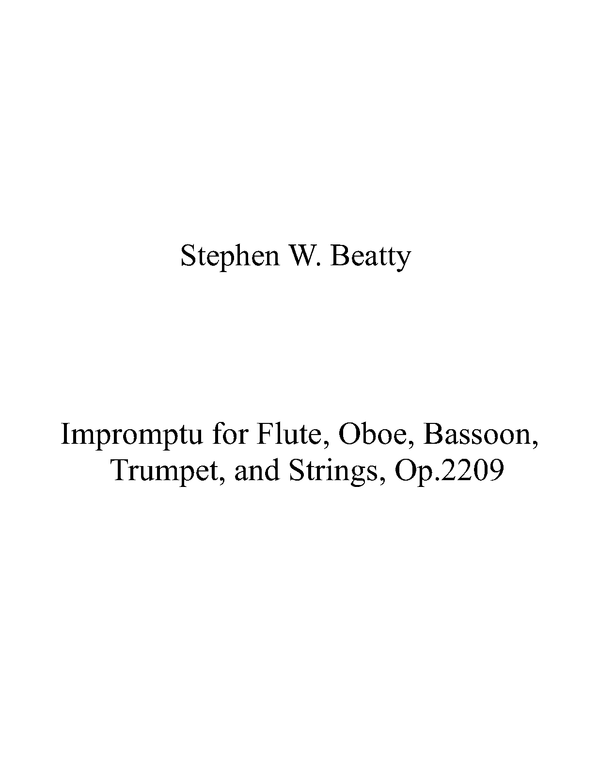 Impromptu for Flute, Oboe, Bassoon, Trumpet, and Strings, Op.2209