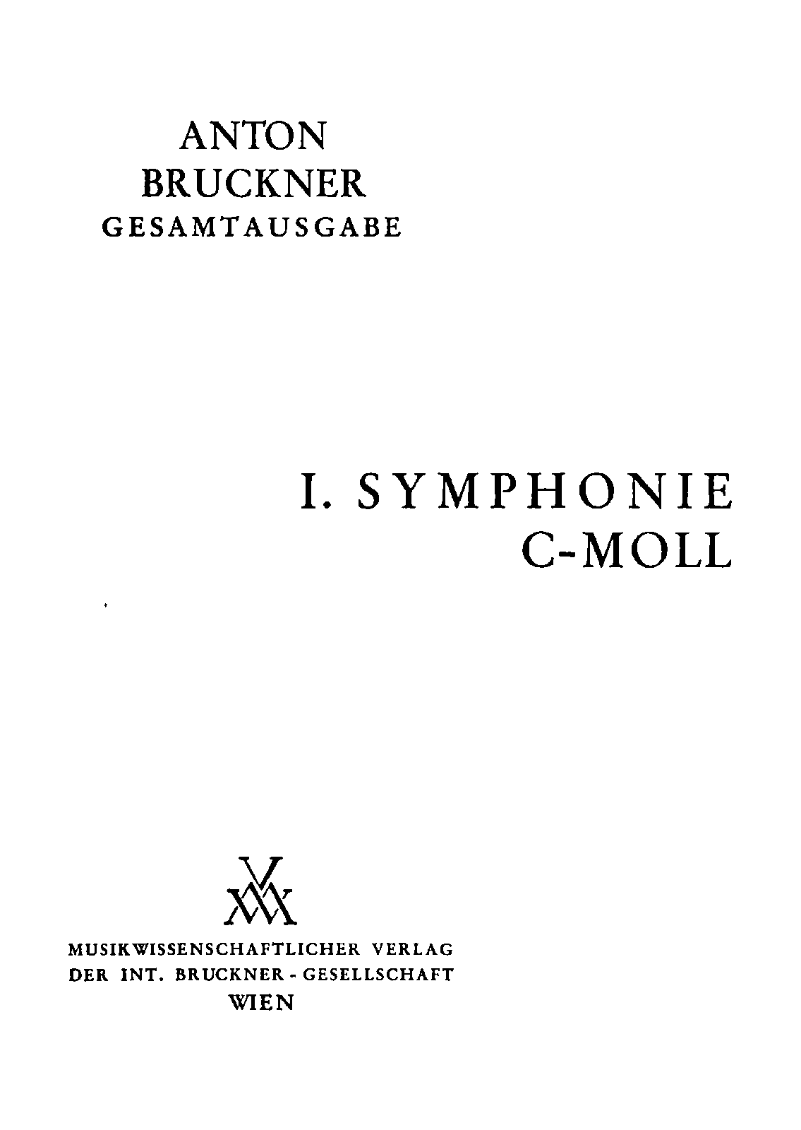 File:PMLP03647-Bruckner - Symphonies - 1 - 1877 version ('Linzer') (ed. Nowak 1953).pdf