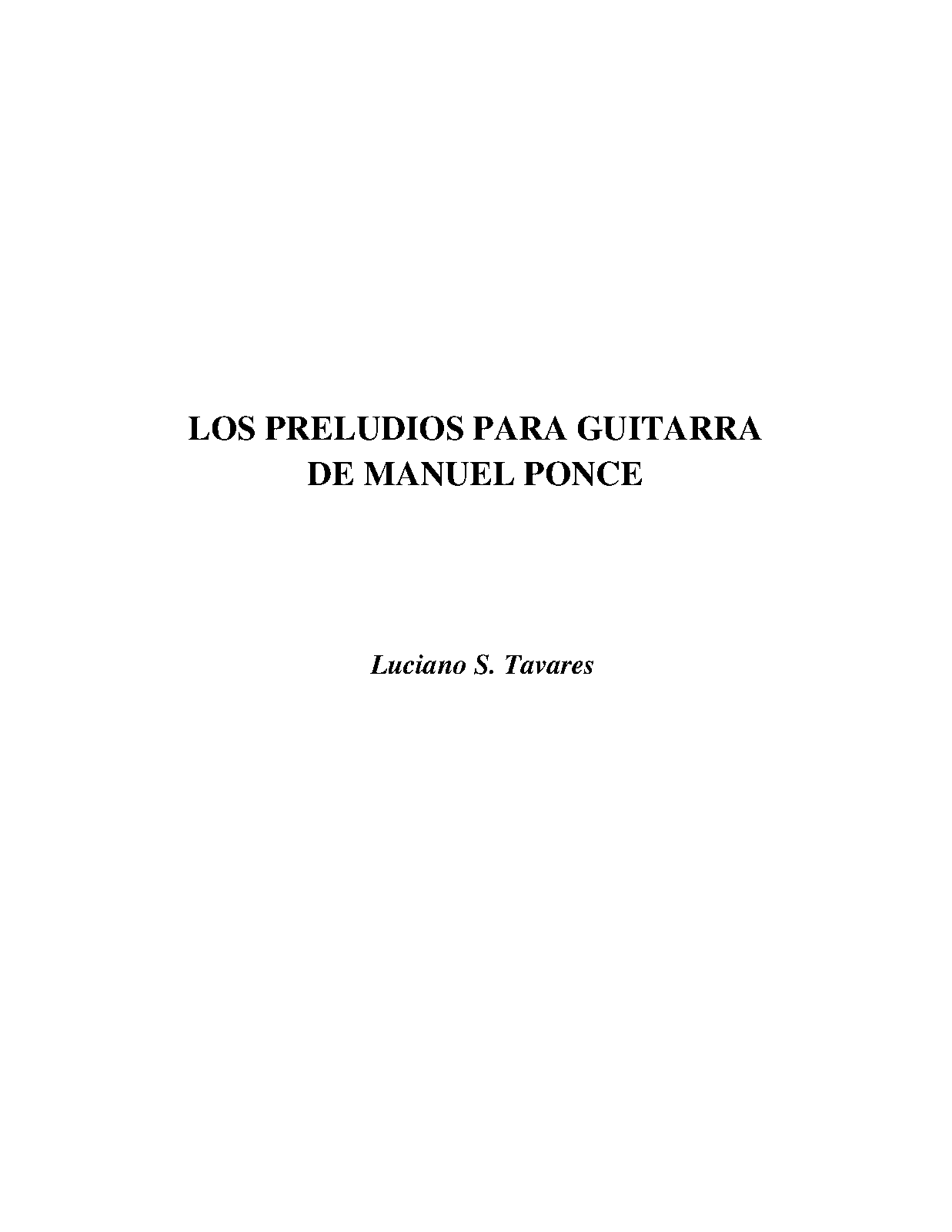 Los preludios para guitarra de Manuel Ponce (Tavares, Luciano) - IMSLP