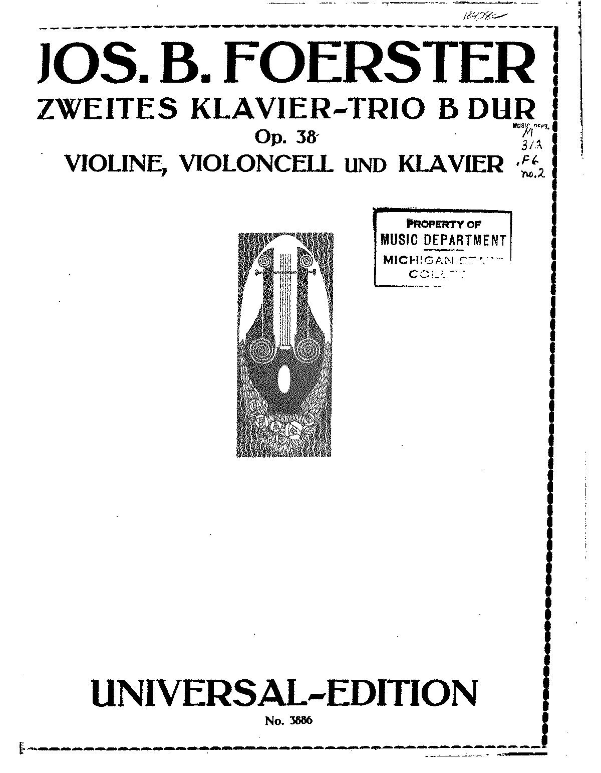 Piano Trio No.2, Op.38 (Foerster, Josef Bohuslav) - IMSLP