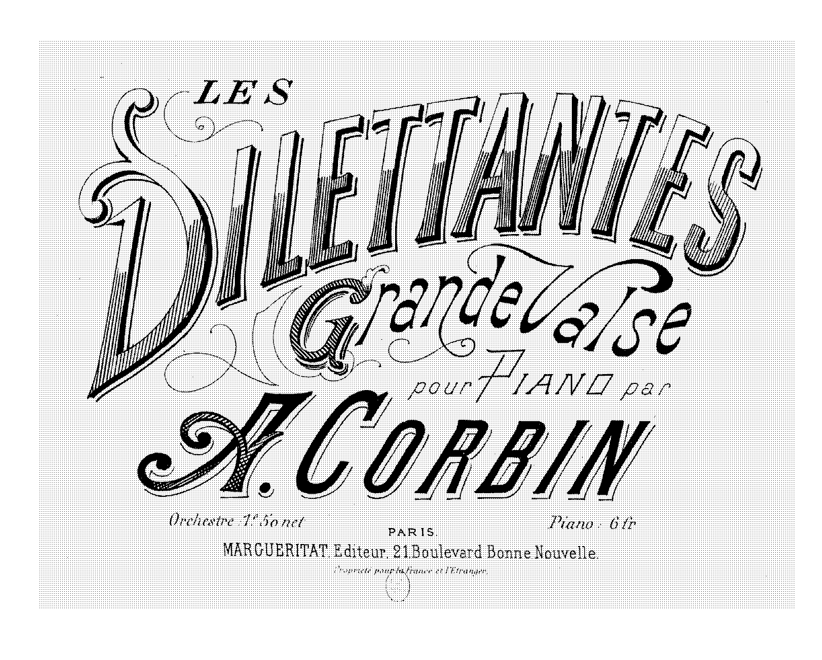 Les dilettantes (Corbin, Albert) - IMSLP