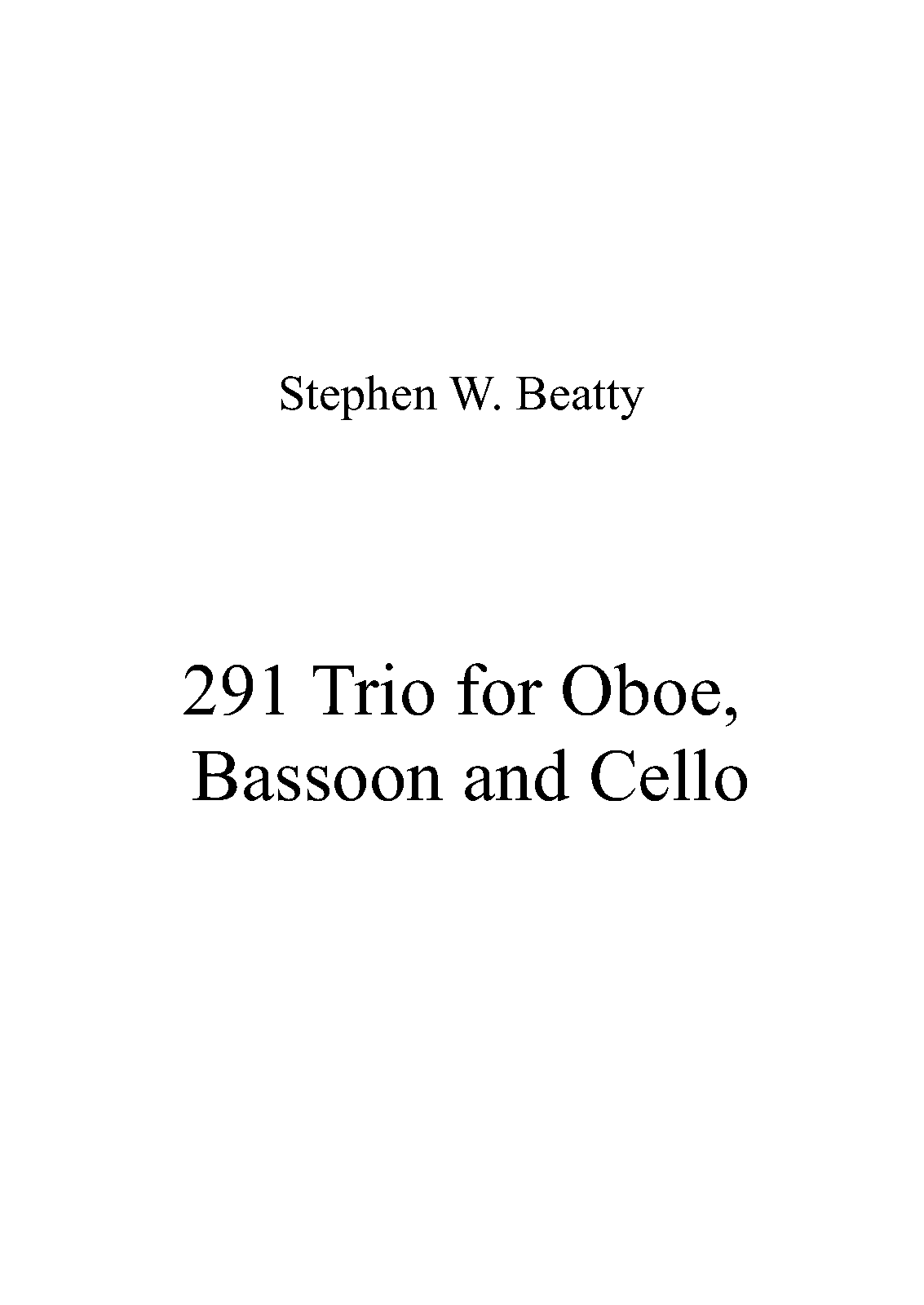 Trio for Oboe, Bassoon and Cello, Op.291 (Beatty, Stephen W.) IMSLP