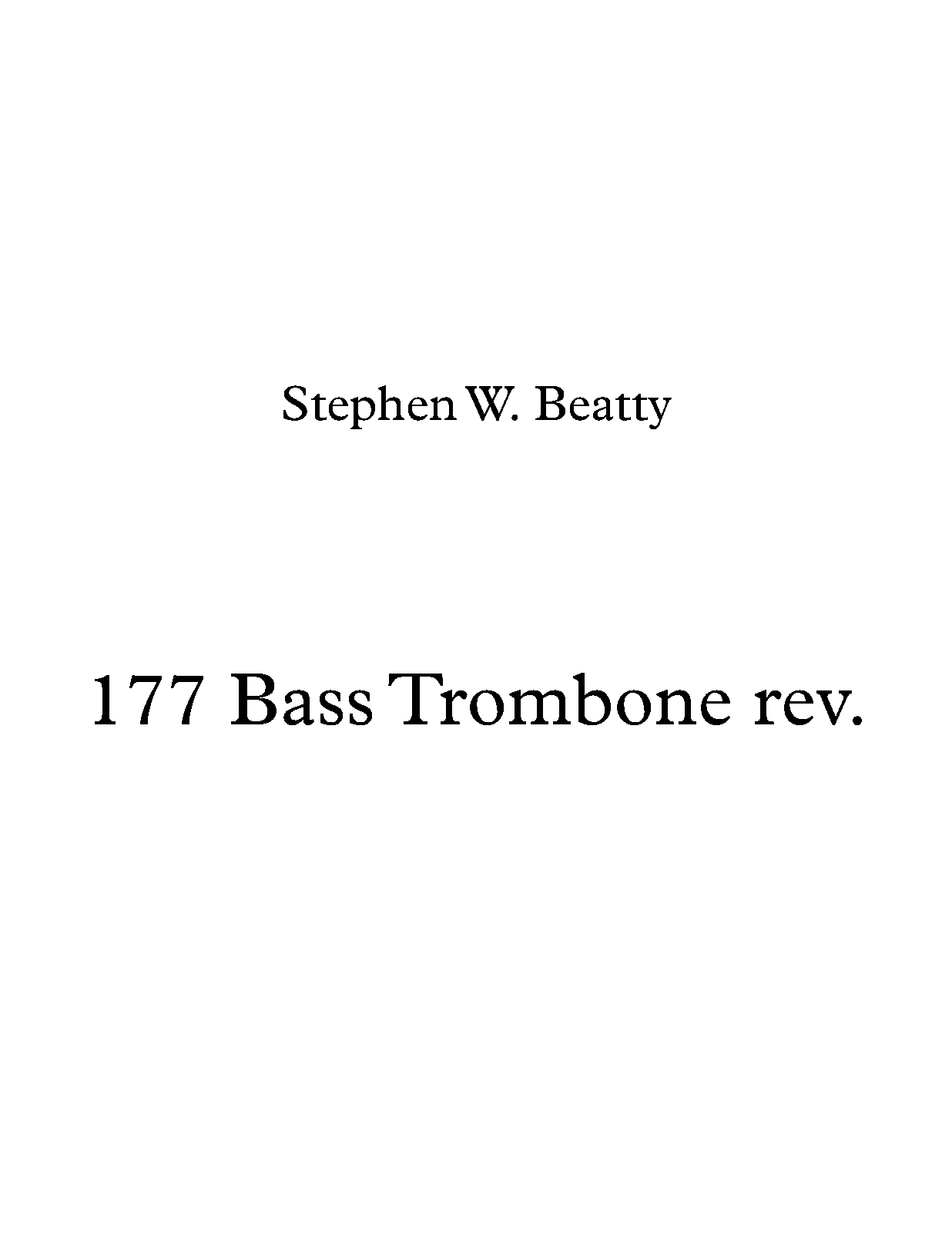 Articulations for Bass Trombone, Op.177 (Beatty, Stephen W.) IMSLP