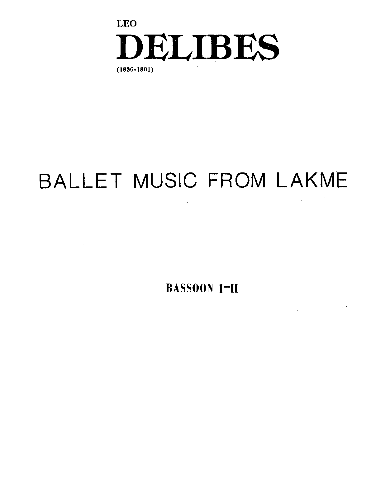 File:PMLP28148-Delibes-Lakme-Ballet - 04 Bassoon 1-2.pdf