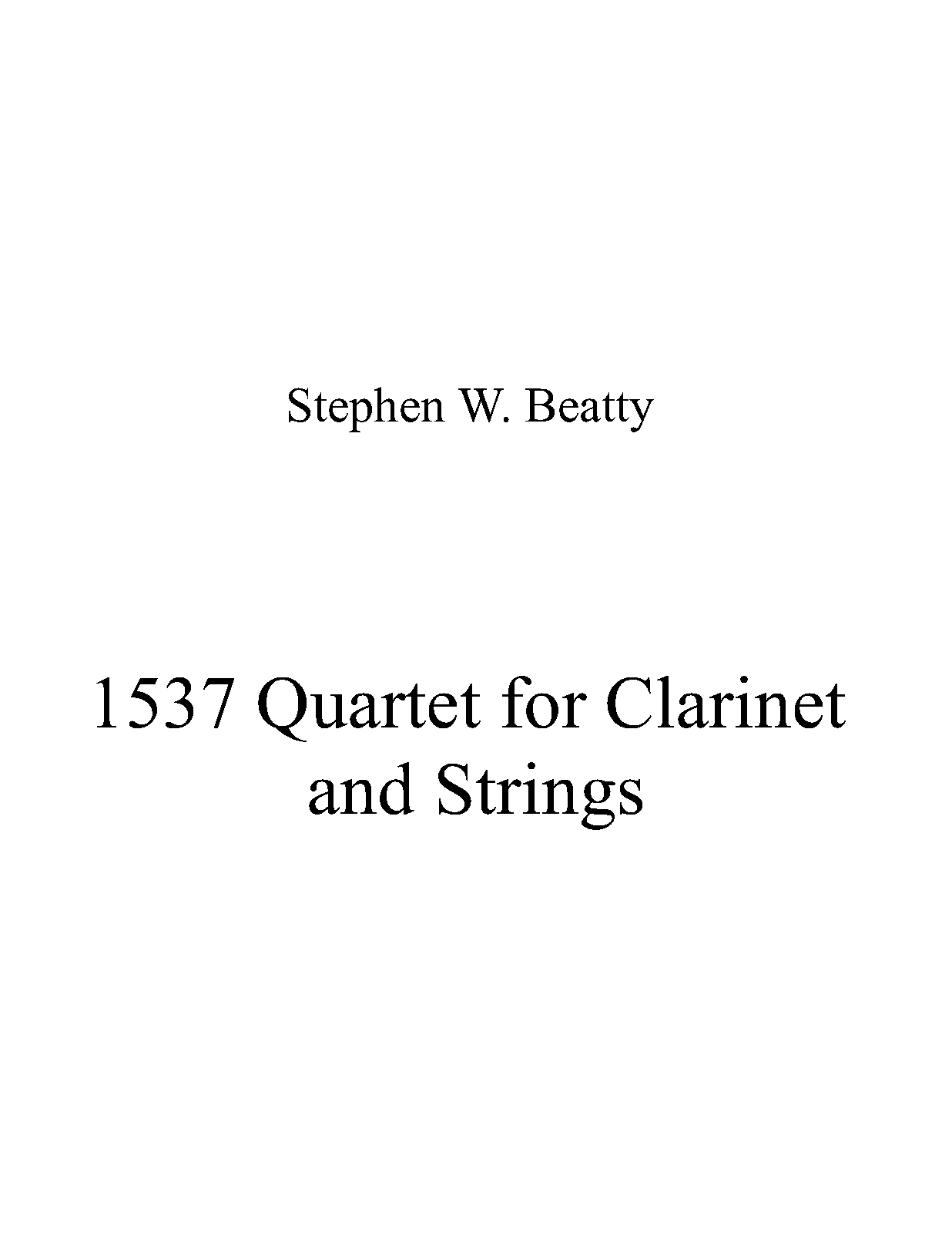 Quartet for Violin, Viola and Cello, Op.1537 (Beatty, Stephen